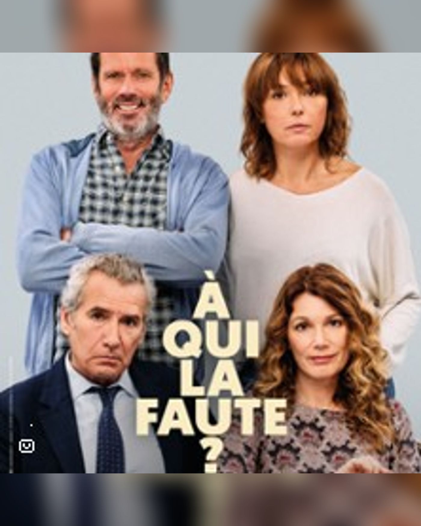 A Qui La Faute ? - Tournée