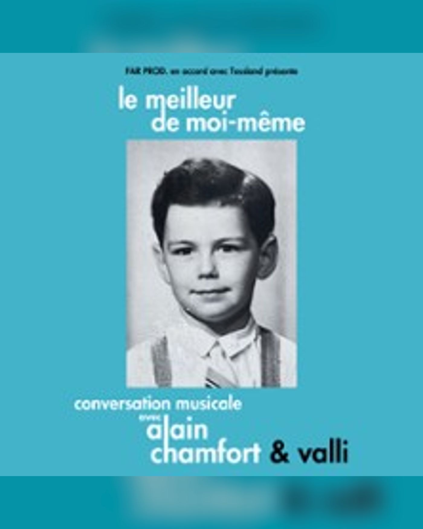 Alain Chamfort - Le meilleur de moi-même, Théâtre Edouard VII, Paris