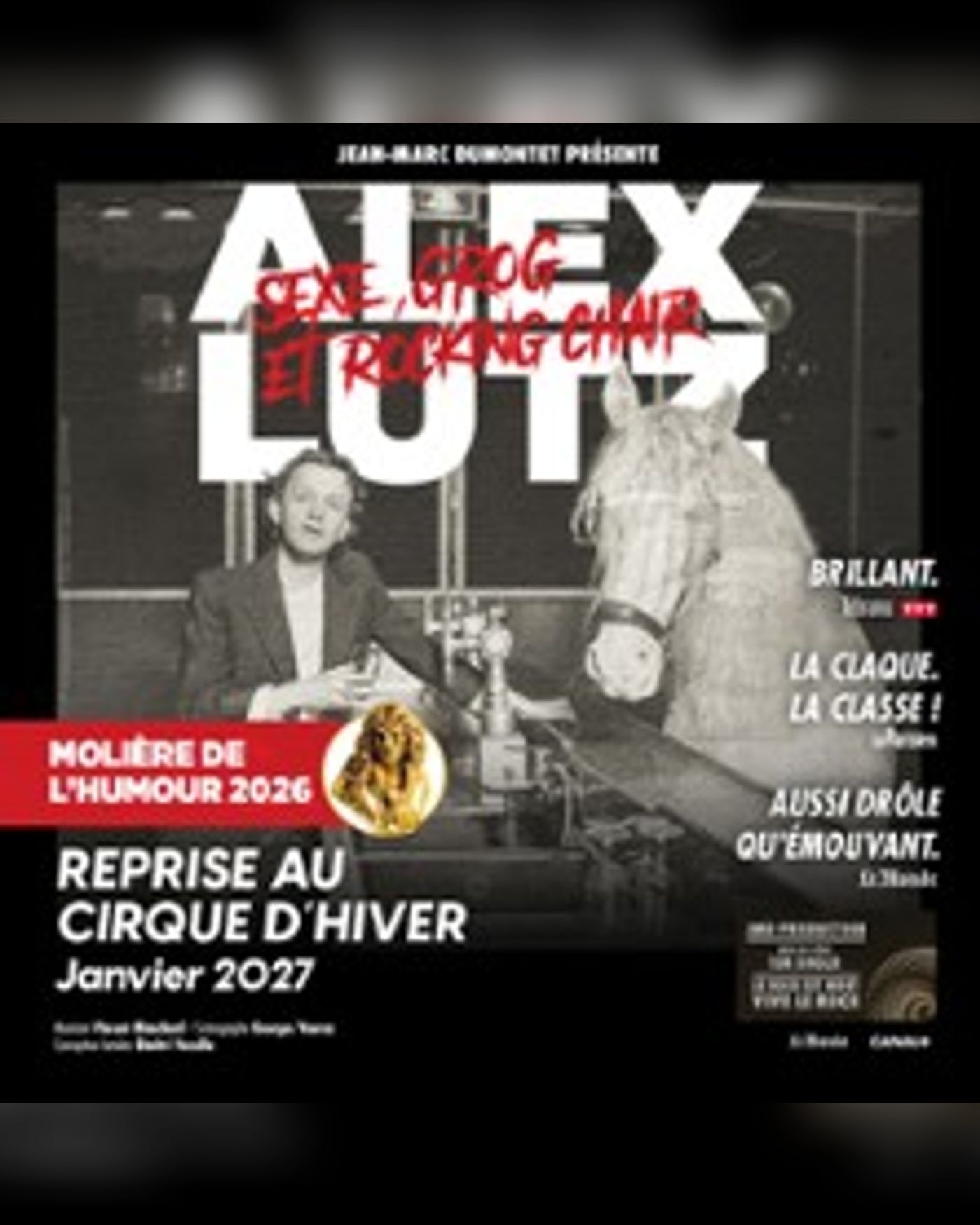 Alex Lutz - Sexe, Grog et Rocking Chair