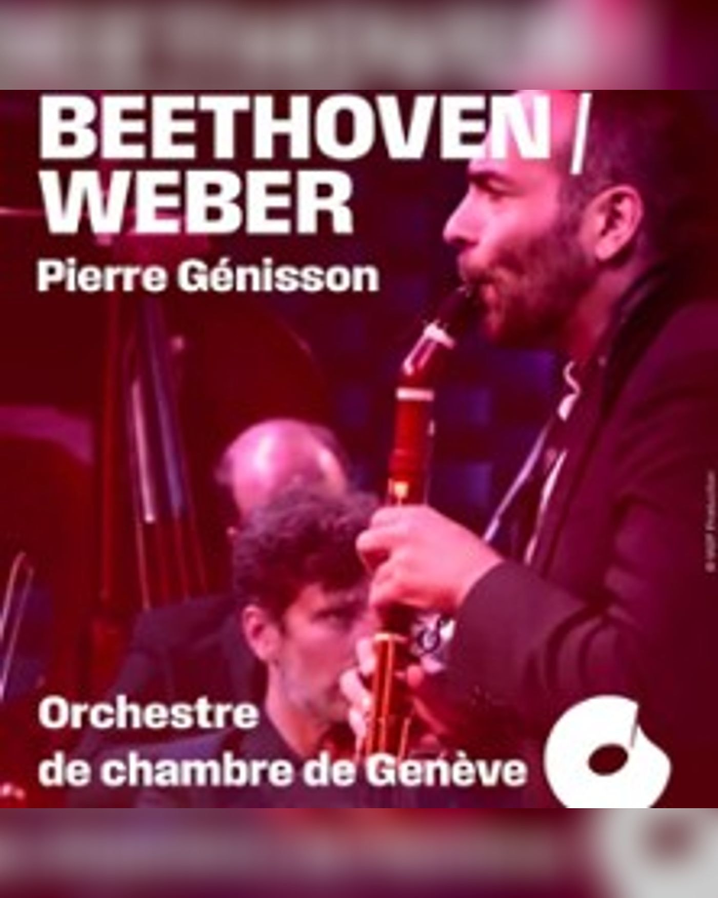Beethoven / Weber - Pierre Génisson, Orchestre de chambre de Genève