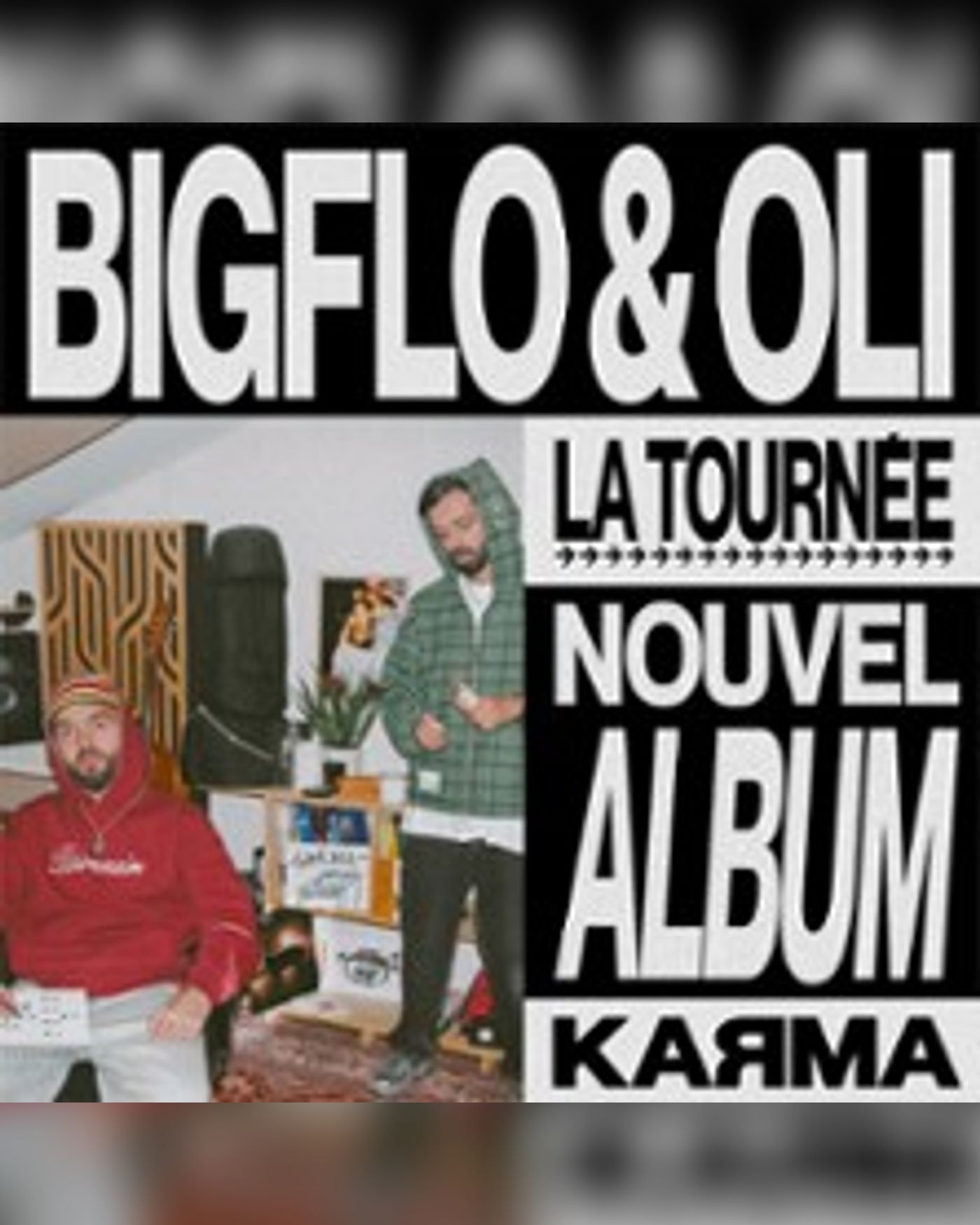Bigflo & Oli - Karma Tour