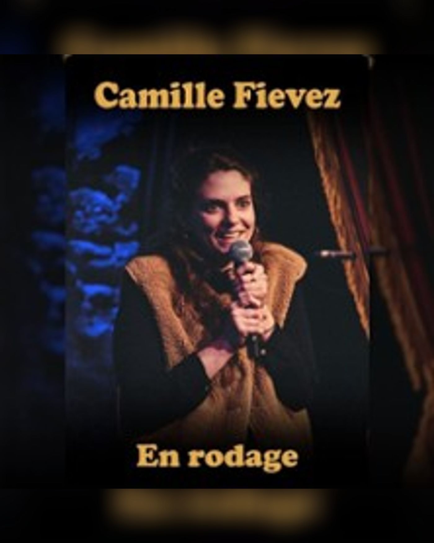 Camille Fievez - En Rodage