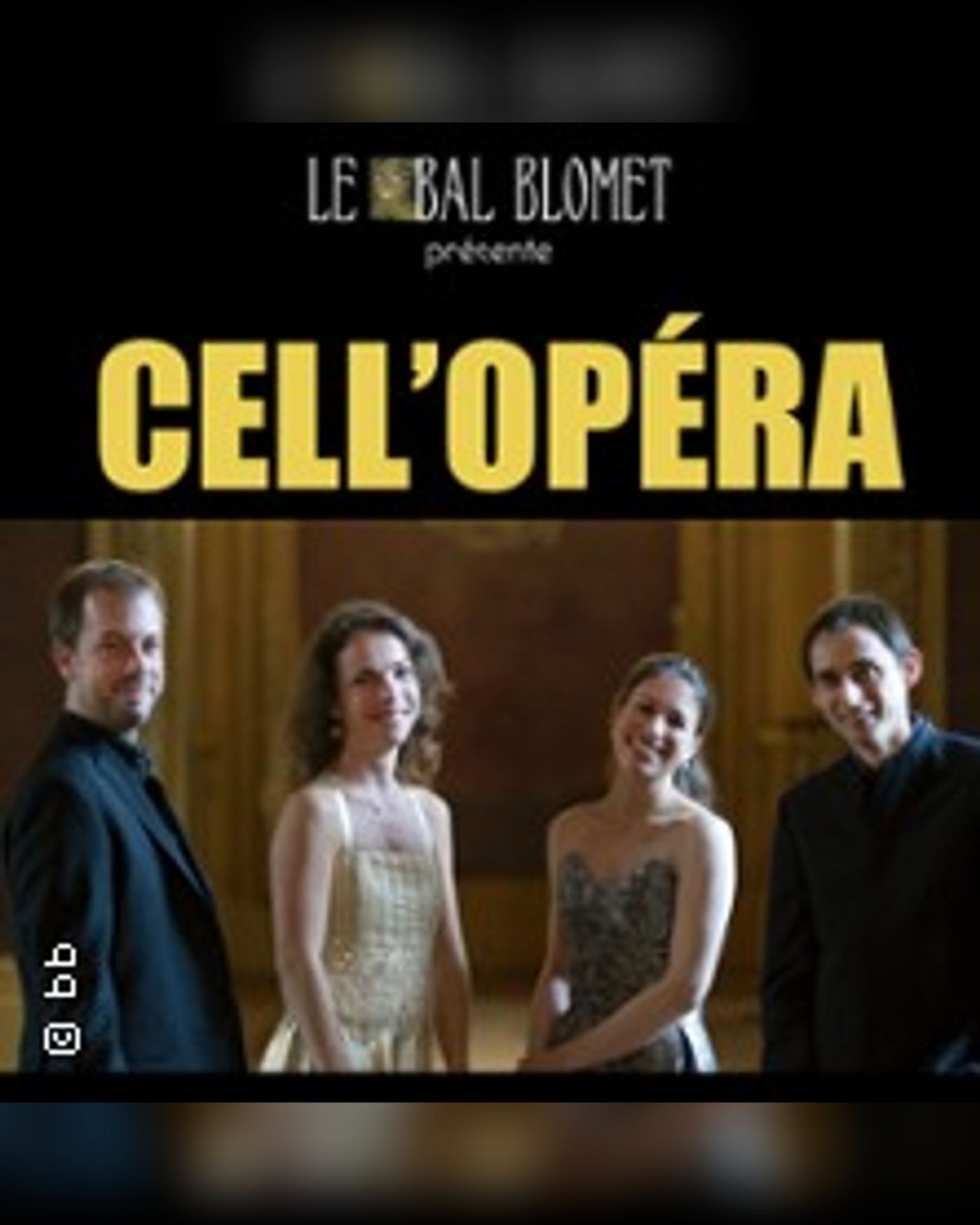 Affiche du concert Cell' Opéra - Dvorak, Verdi, Bizet, Wagner, Le Bal Blomet