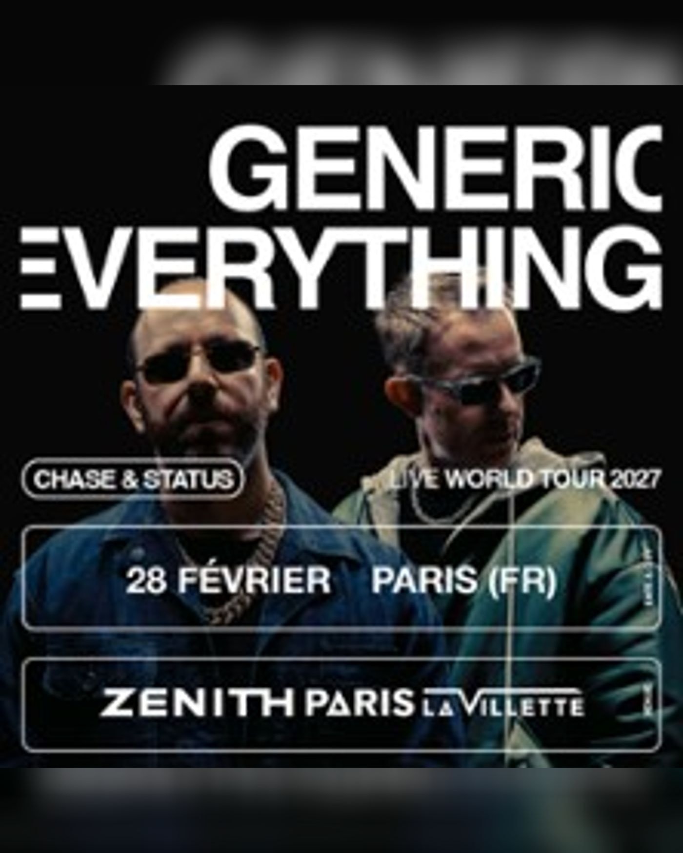 Affiche du concert Chase & Status, Zénith Paris - La Villette
