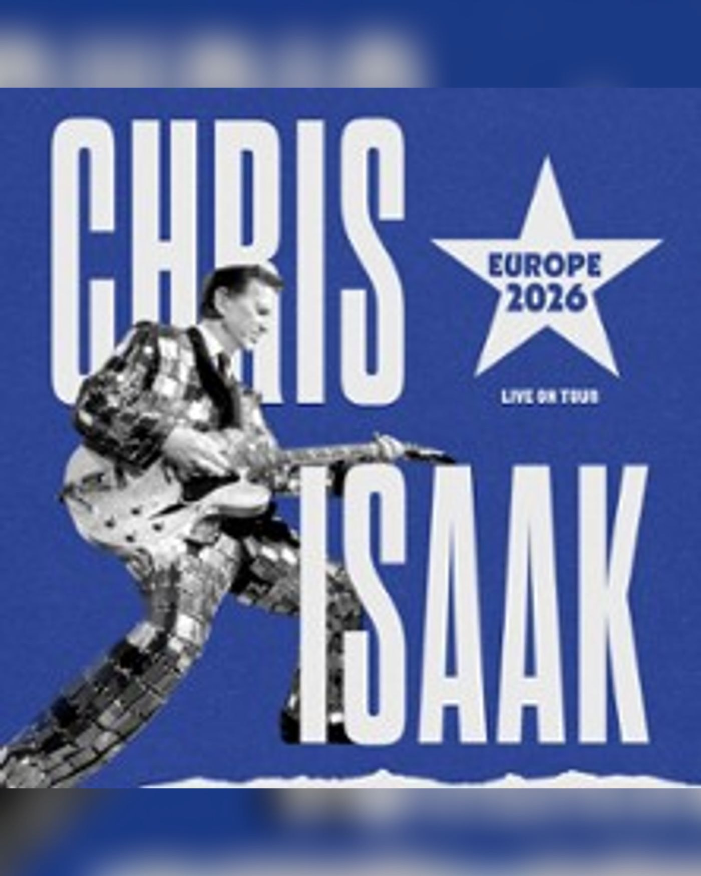Chris Isaak - Live On Tour Europe 2026