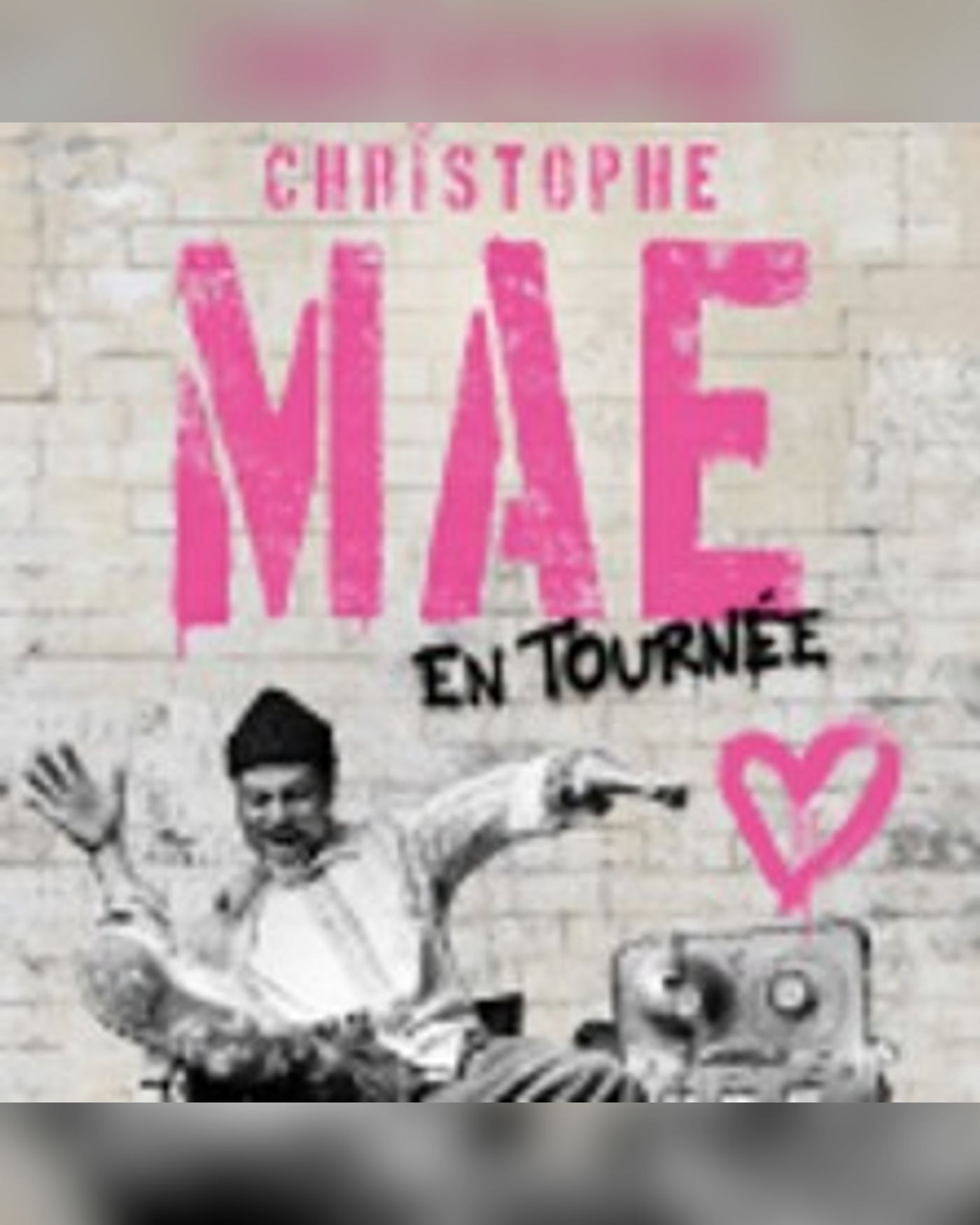 Christophe Maé - Tournée