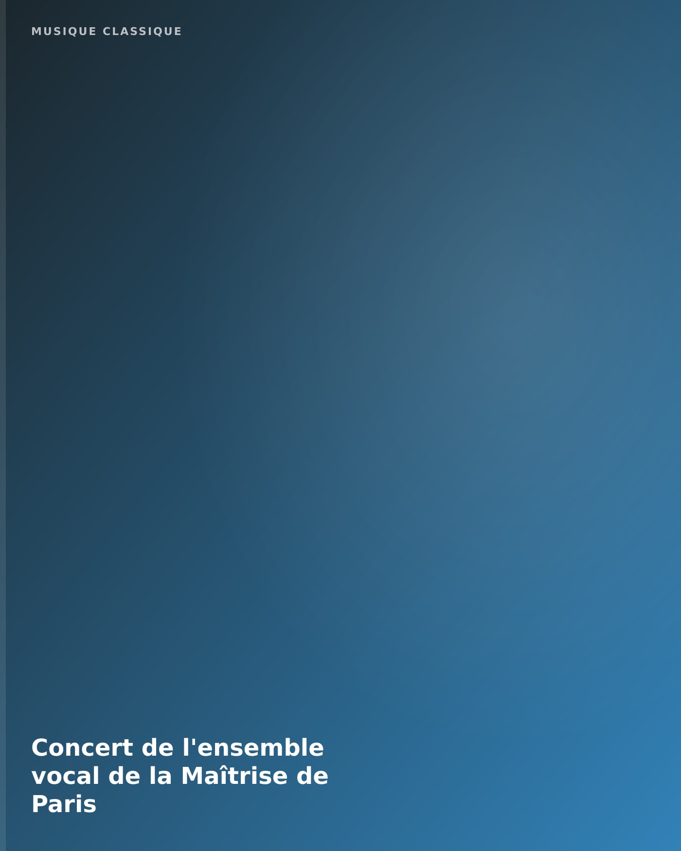 Affiche du Konzert Concert de l'ensemble vocal de la Maîtrise de Paris, Conservatoire à rayonnement régional de Paris - Ida Rubinstein, site Italie