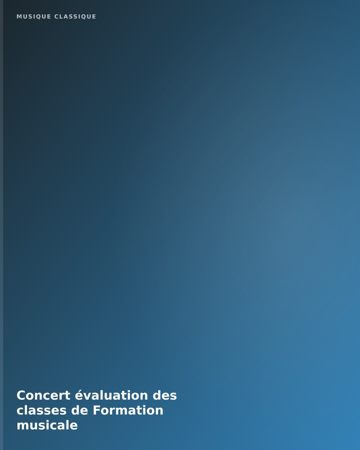 Affiche du Konzert Concert évaluation des classes de Formation musicale, Conservatoire à rayonnement régional de Paris - Ida Rubinstein, site Italie