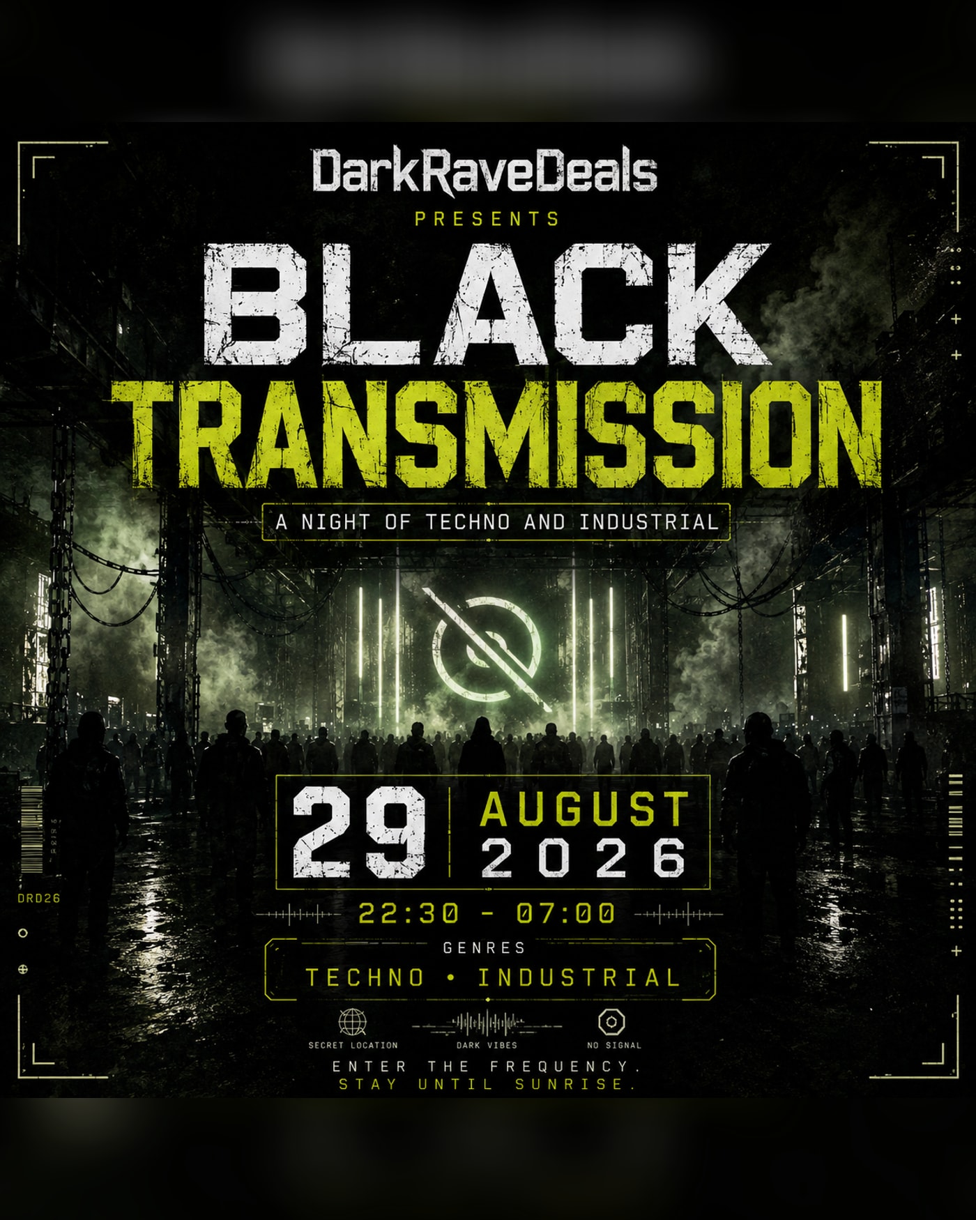 Affiche du concert DarkRaveDeals PRESENTS: BLACK TRANSMISSION