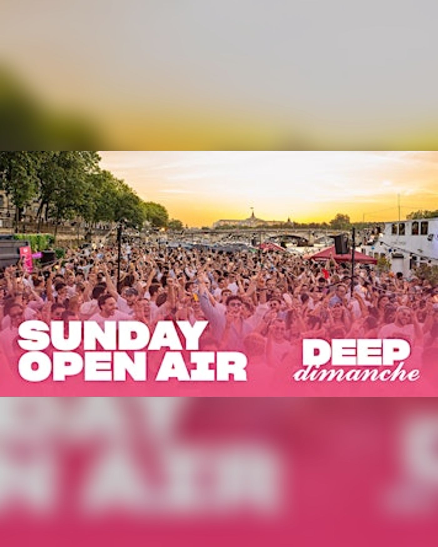 Deep Dimanche [Voted Best Sunset in Paris] | Sunday, July 26th