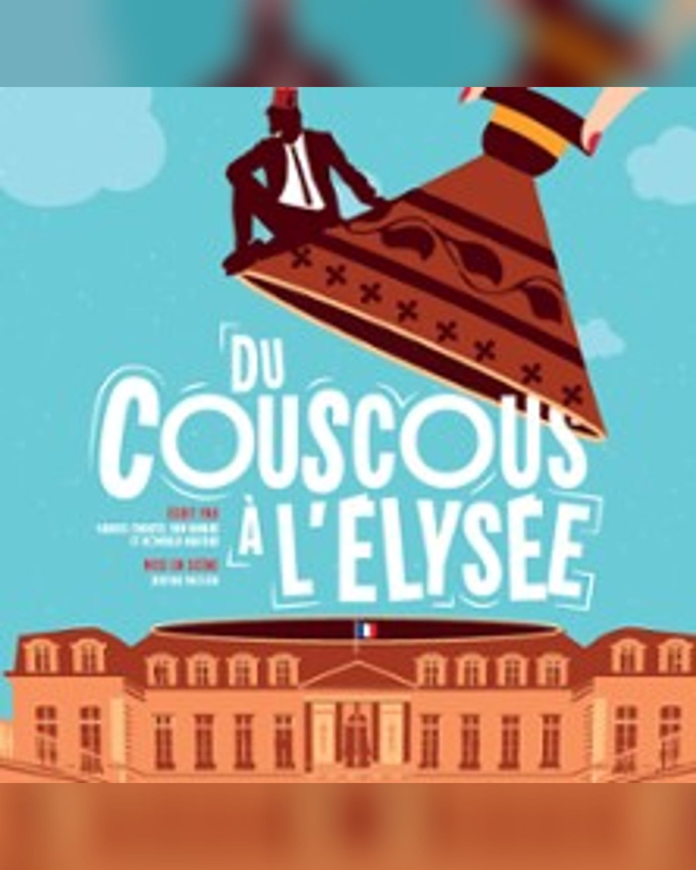 Du Couscous à L'Elysée