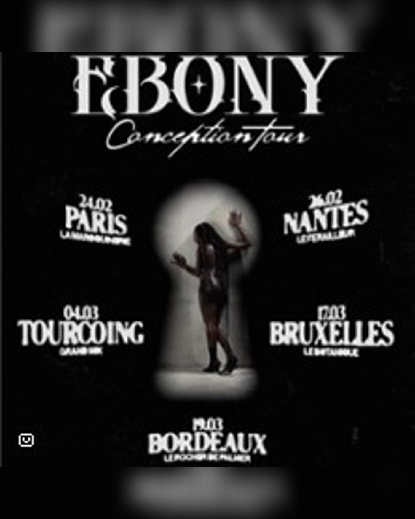 Ebony - Conception Tour