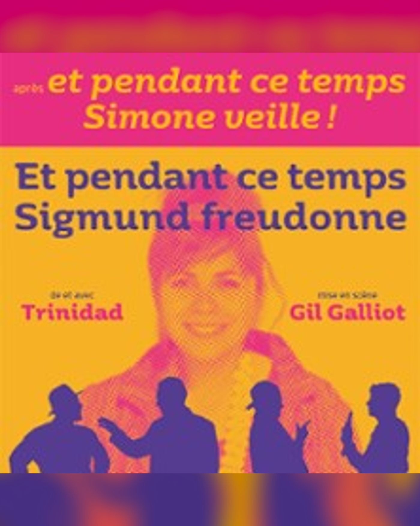 Et Pendant ce Temps Sigmund Freudonne