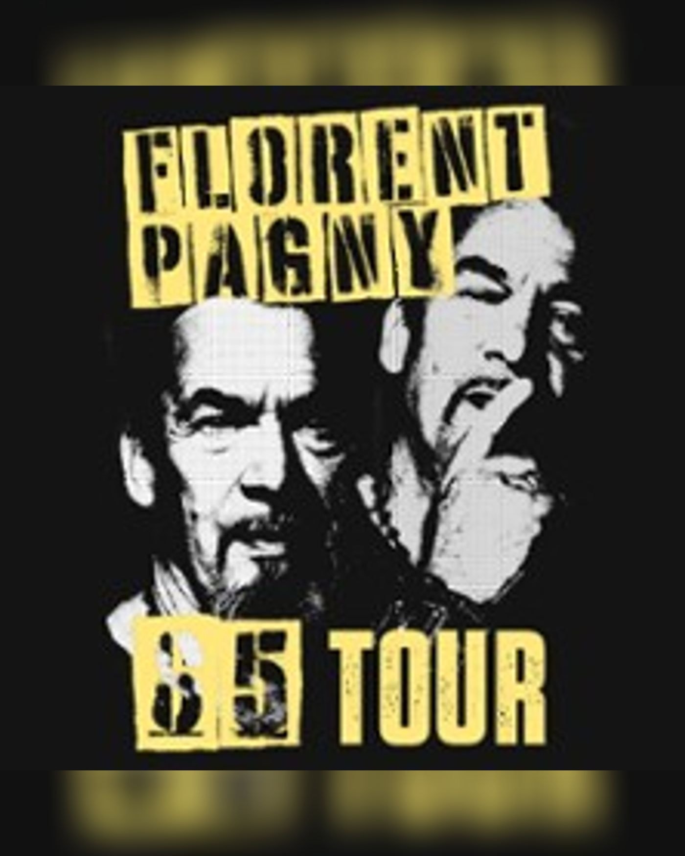 Affiche de Florent Pagny - La Suite du Retour - 65 Tour