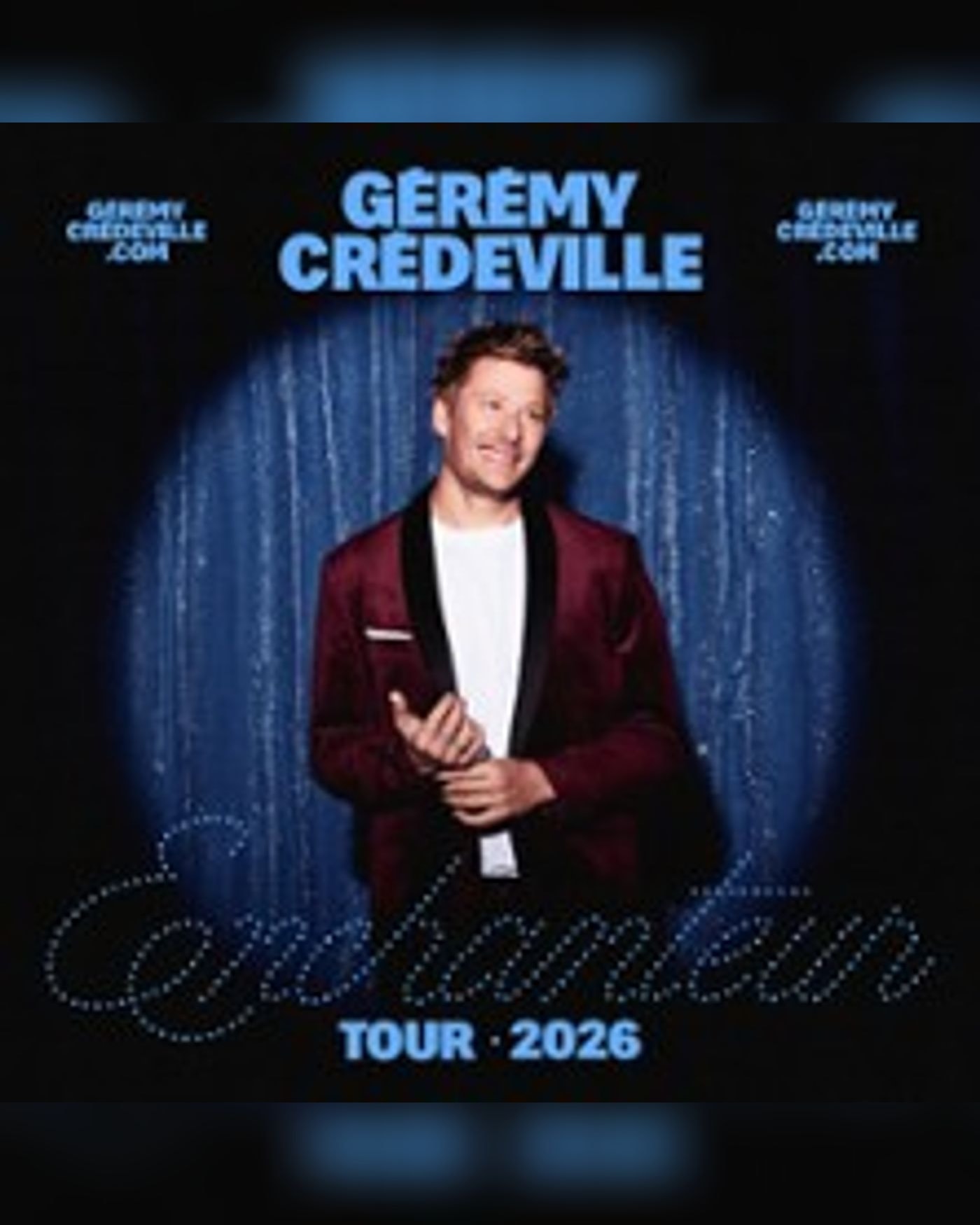 Gérémy Crédeville - Enchanteur (Tournée)