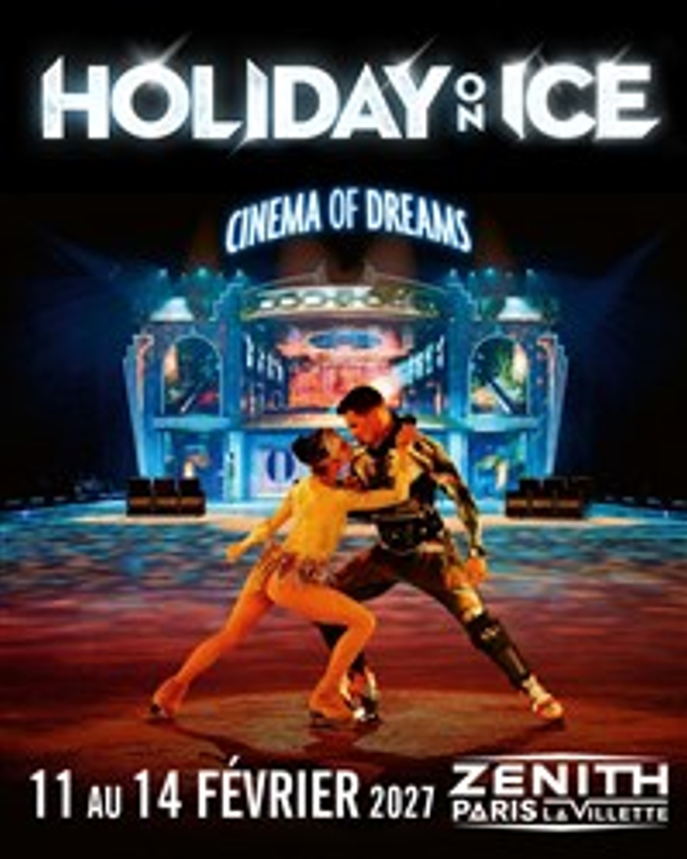 Affiche Holiday on Ice : Cinema of Dreams