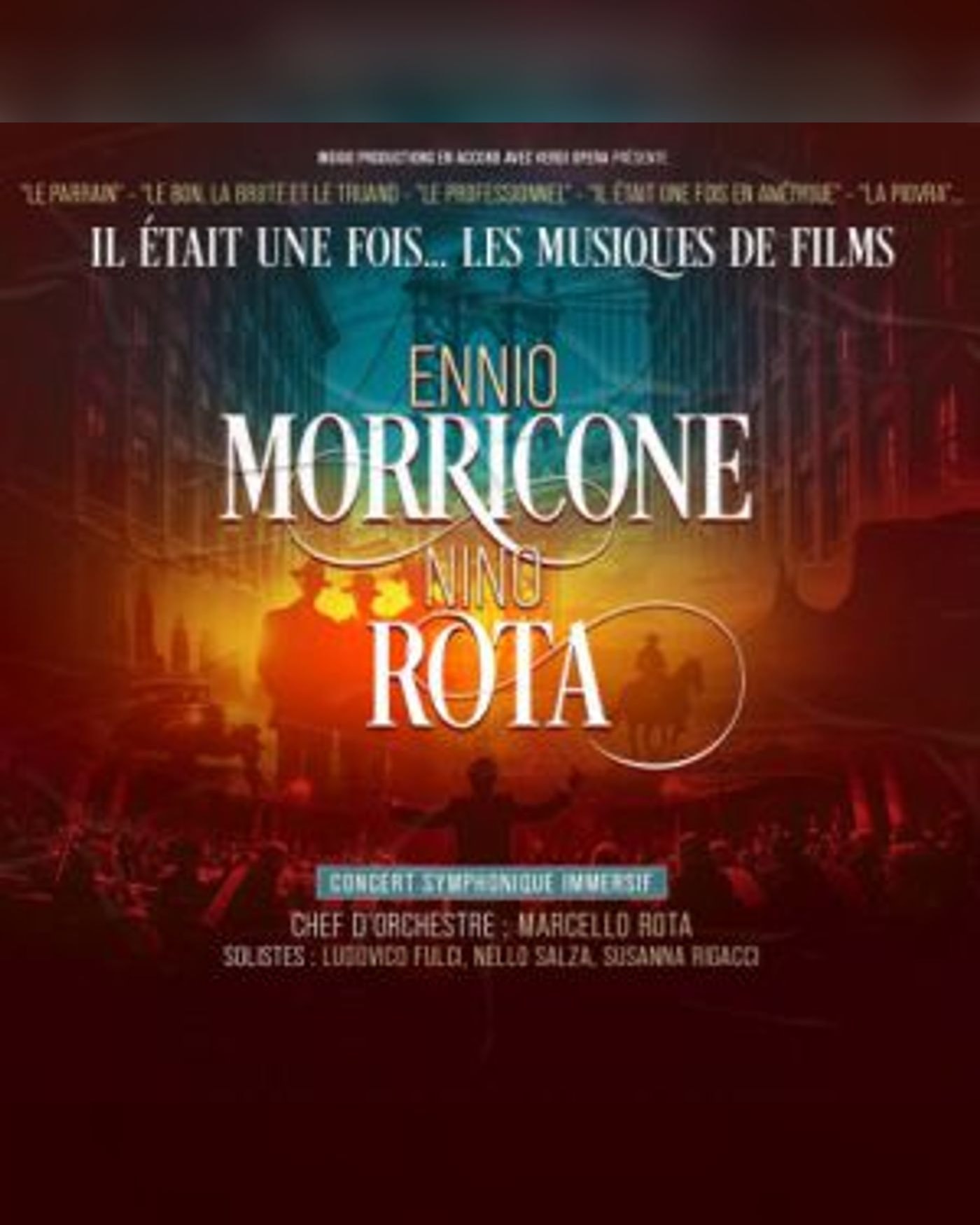 Il Etait une Fois ... Ennio Morricone et Nino Rota