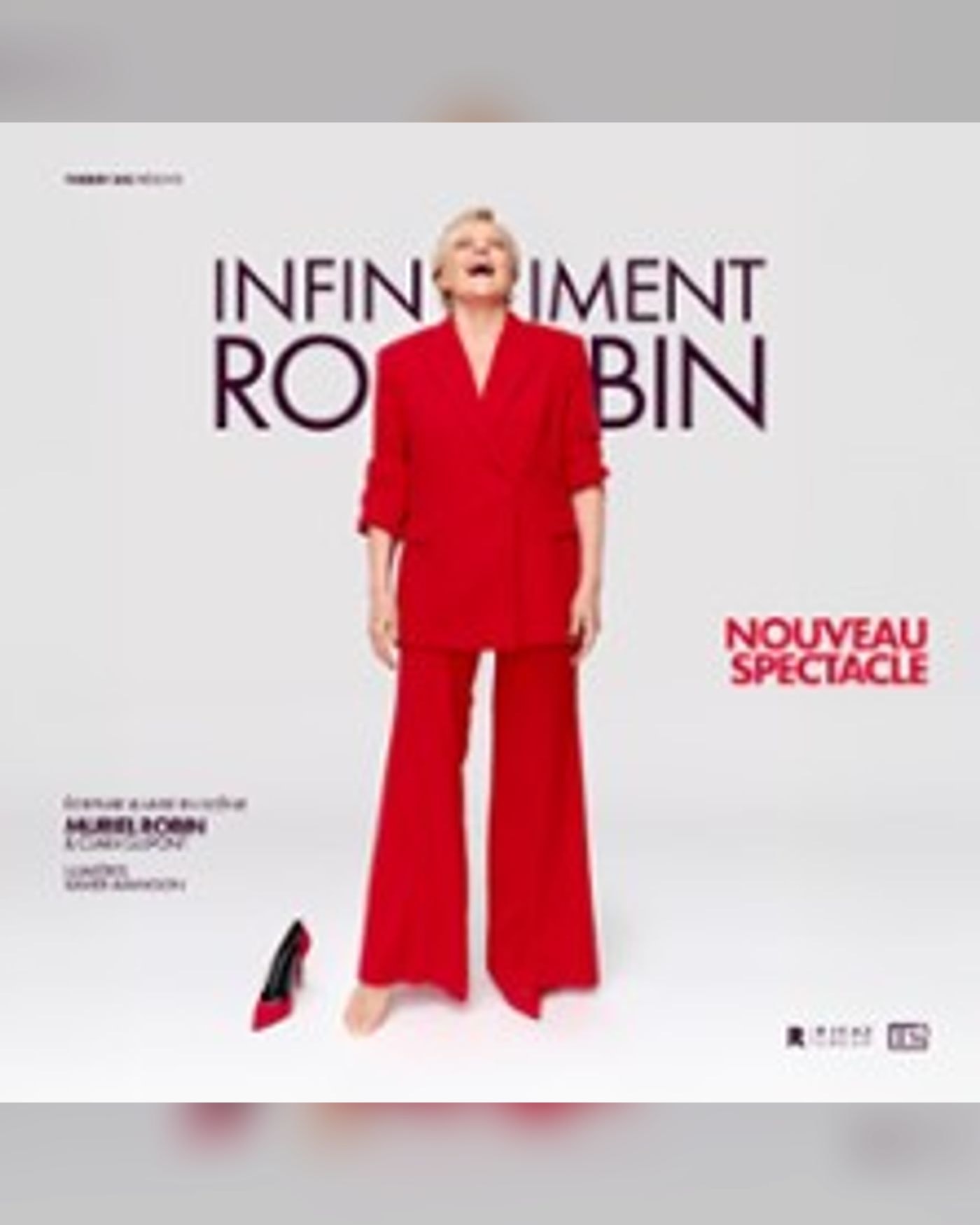 Infiniment Robin - Tournée
