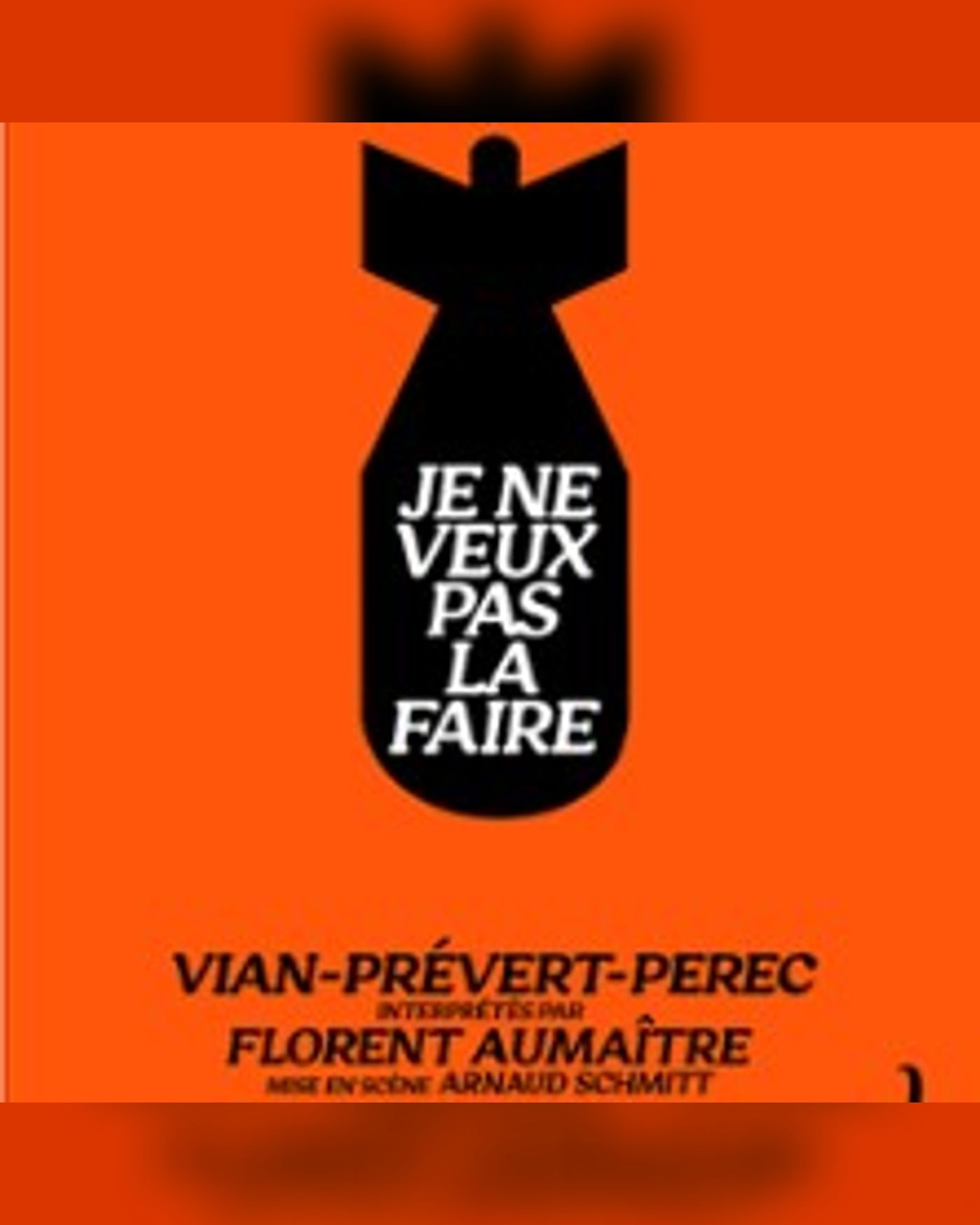 Je ne Veux pas la Faire d'Après Vian, Prevert, Perec