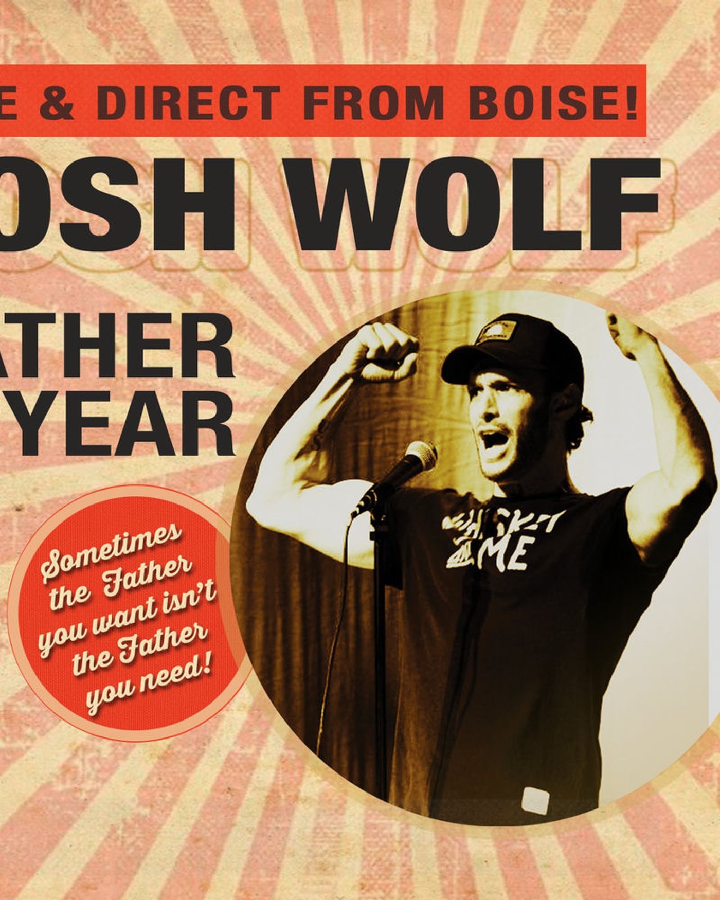 Josh Wolf - Touring Hard