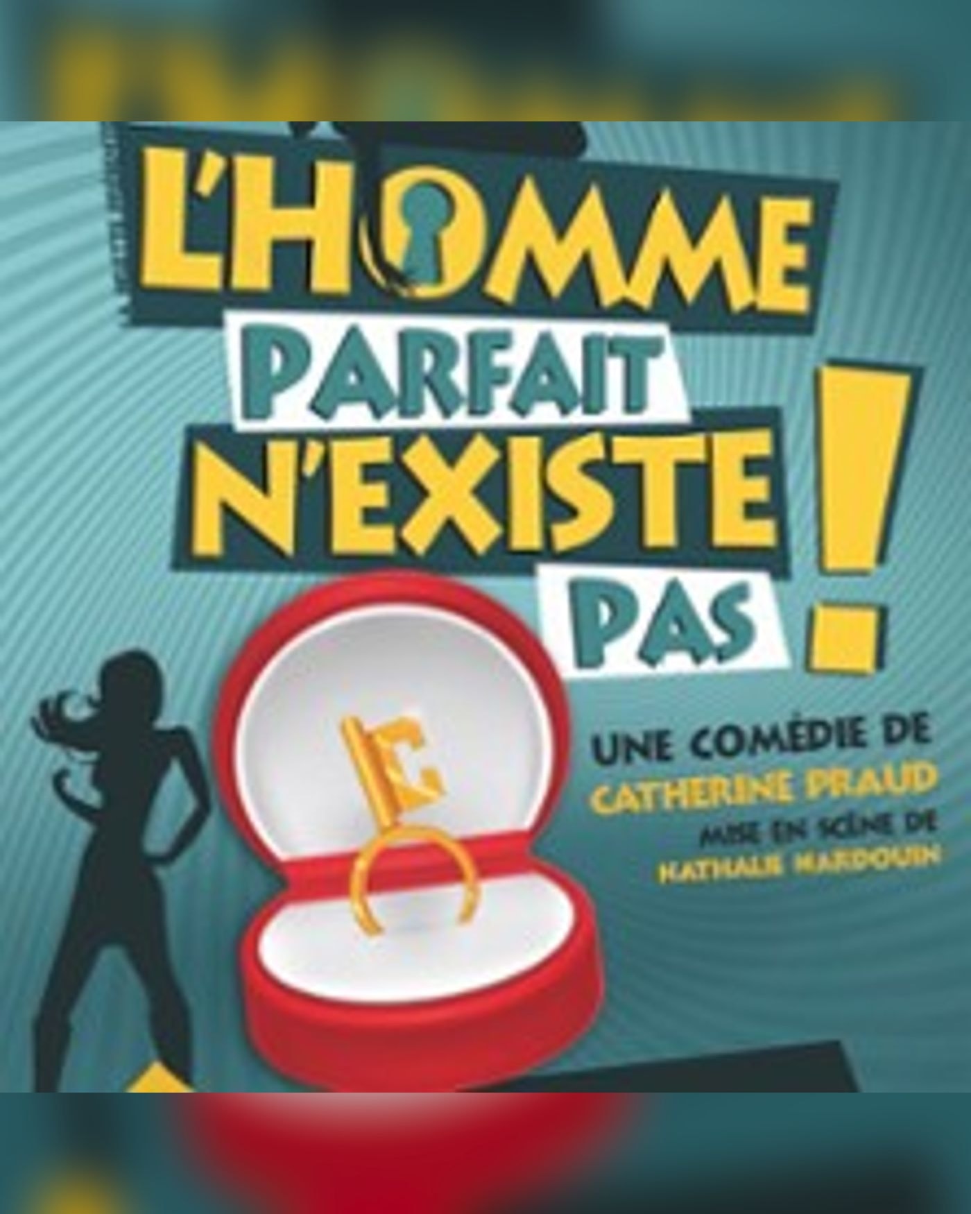 L'Homme Parfait N'Existe Pas ! - Tournée