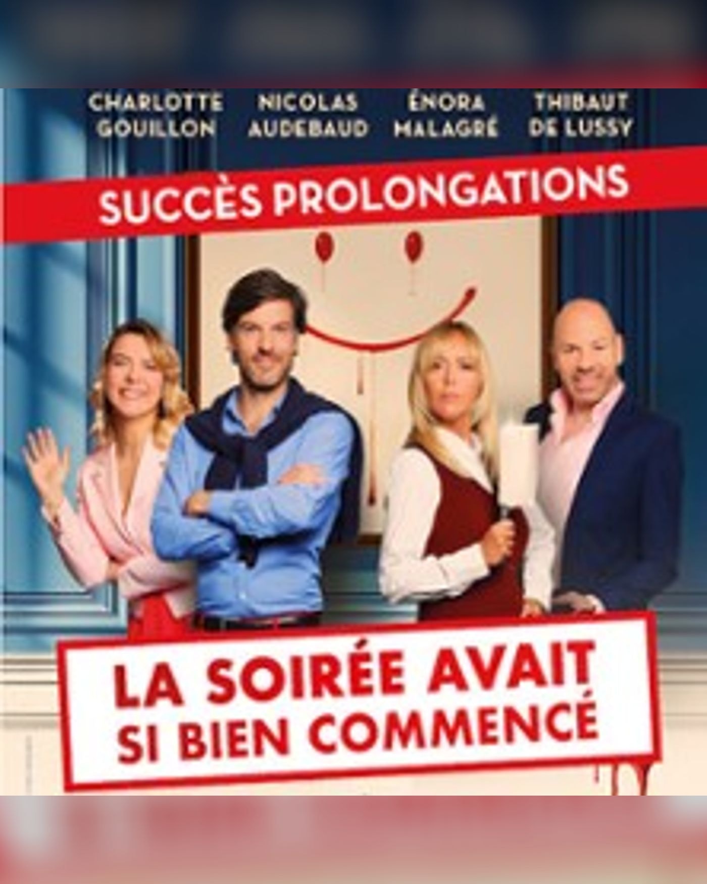 La Soirée Avait si Bien Commencé