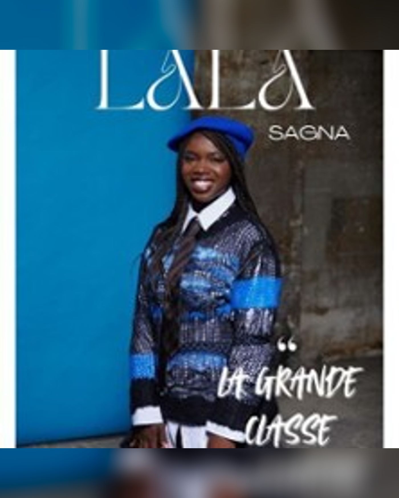 Lala Sagna - La Grande Classe