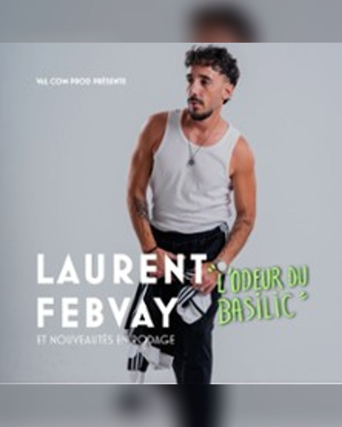 Laurent Febvay - L'Odeur du Basilic
