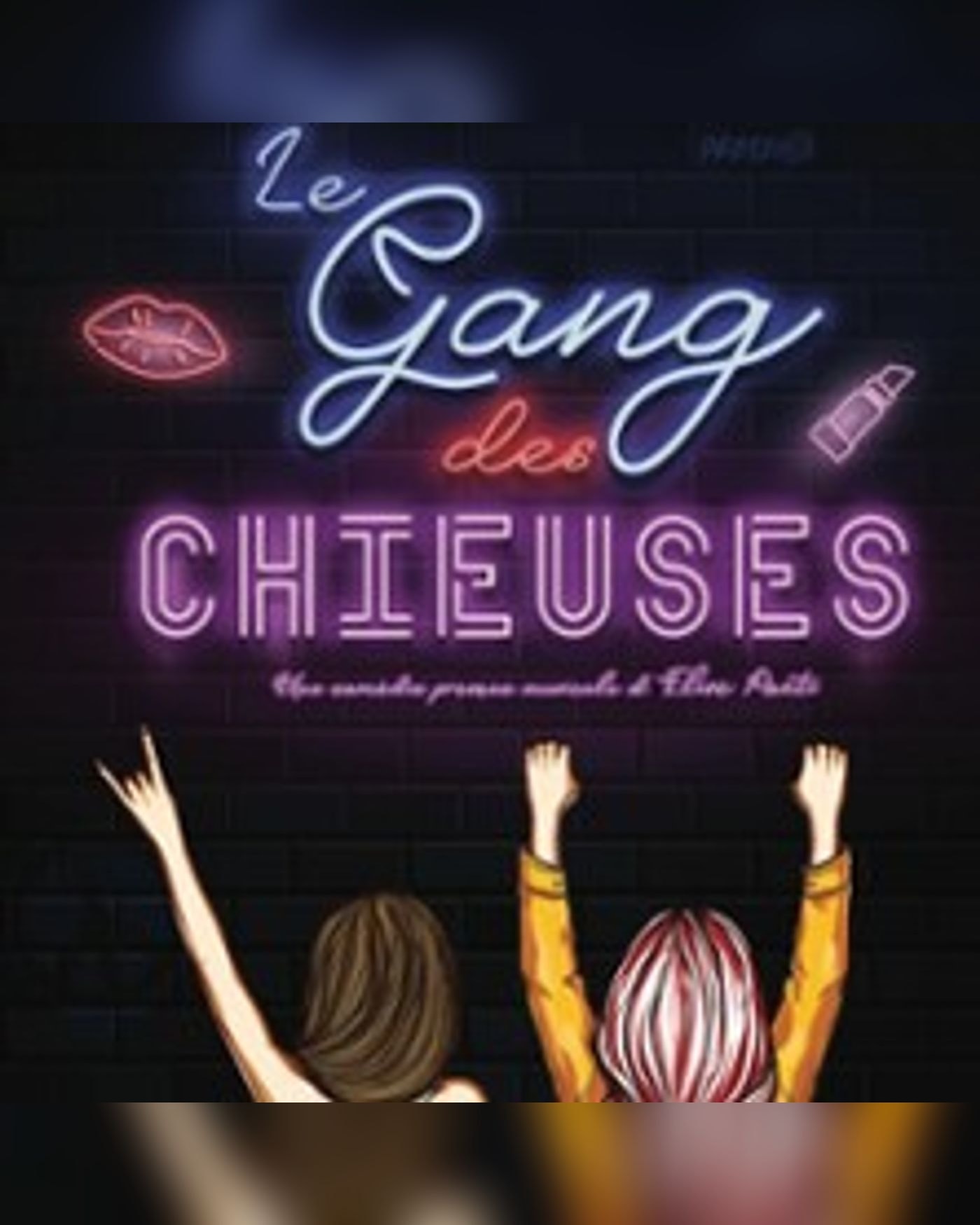 Le Gang des Chieuses - Tournée