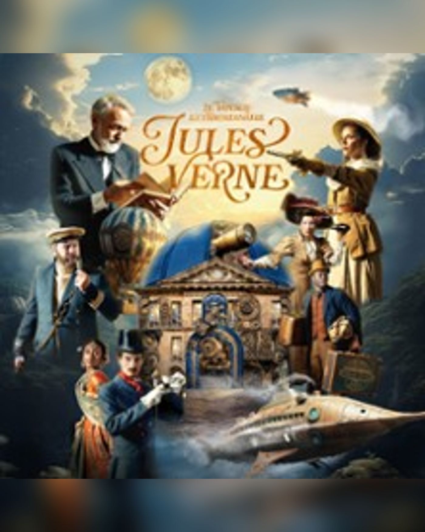 Le Grand Hôtel des Rêves présente : Jules Verne, Le Voyage Extraordinaire - Paris