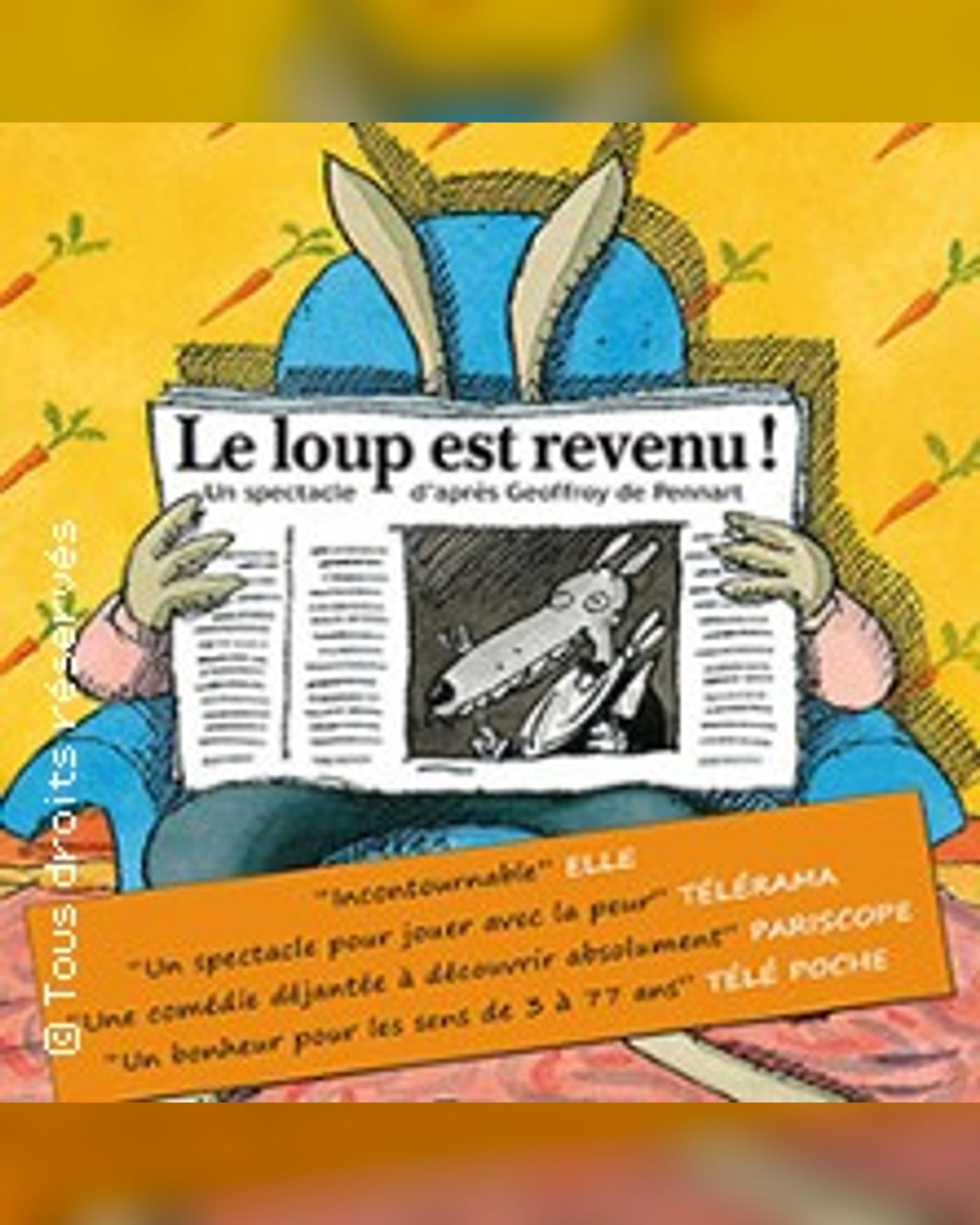 Le Loup est Revenu ! - Tournée