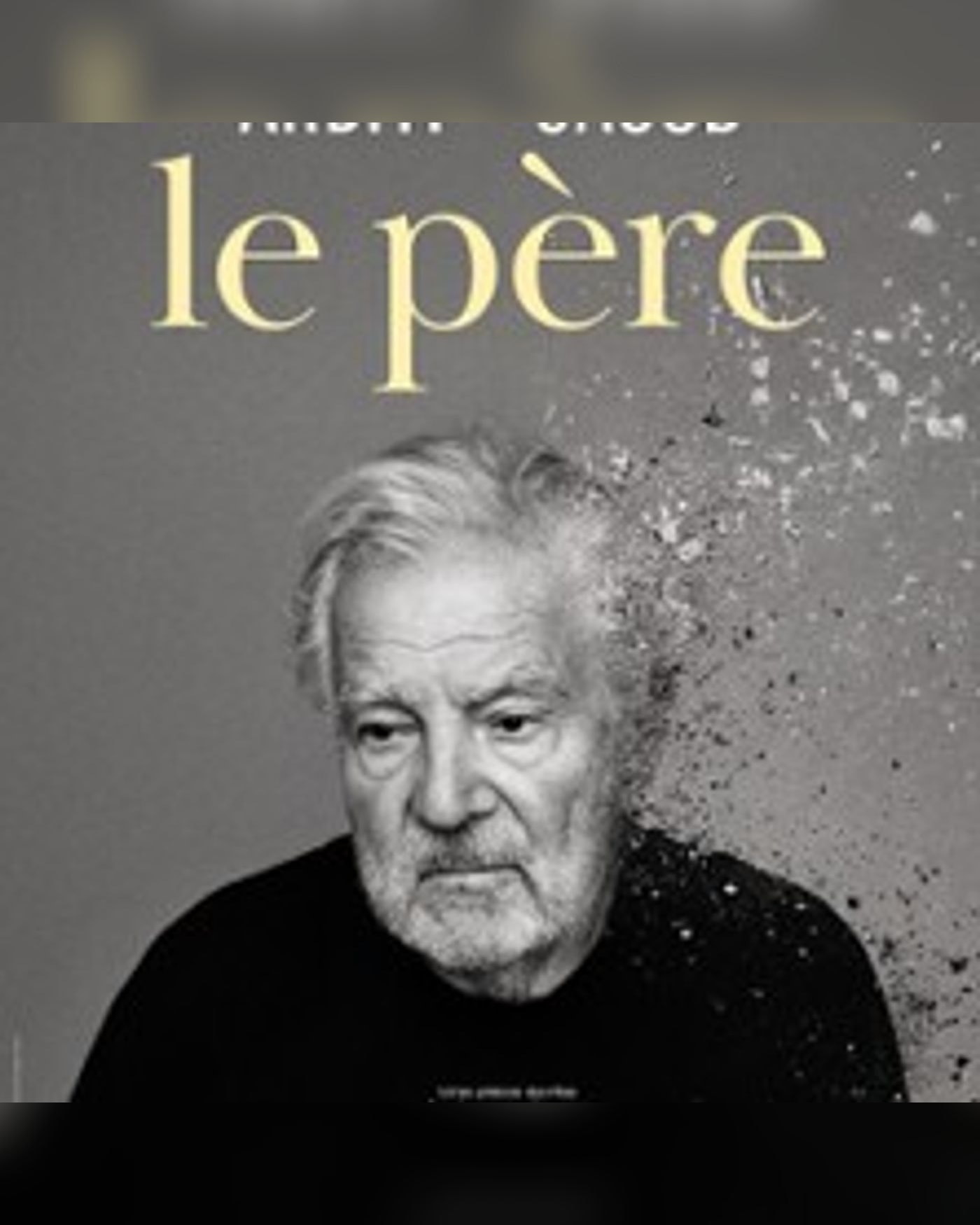 Le Père - Tournée