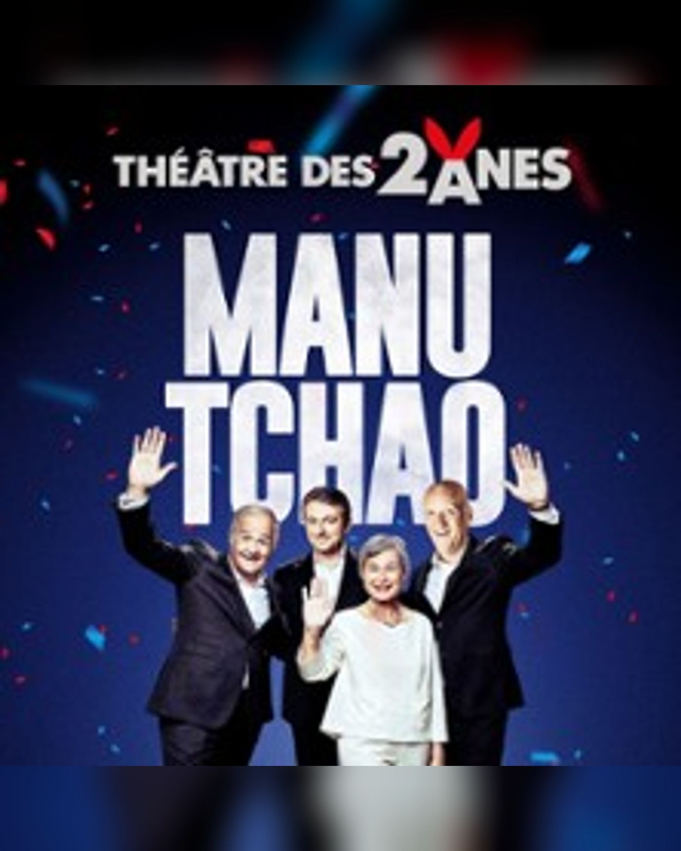 Affiche du spectacle Les Chansonniers - Manu Tchao, Palais des Congrès de Paris
