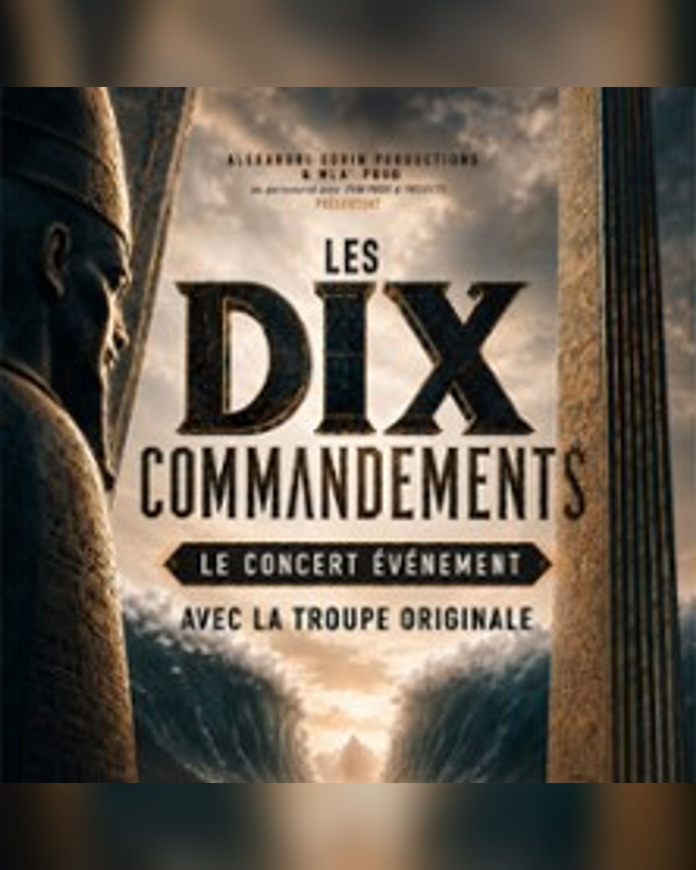 Les Dix Commandements - Le Concert Évènement