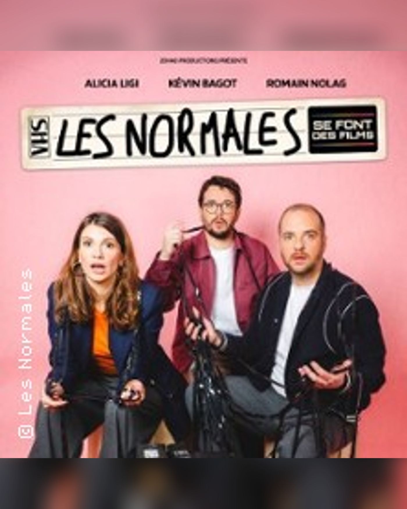 Les Normales se Font des Films - Tournée