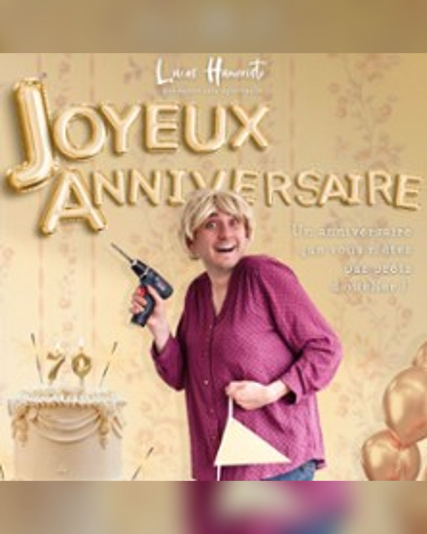 Lucas Humoriste - Joyeux Anniversaire