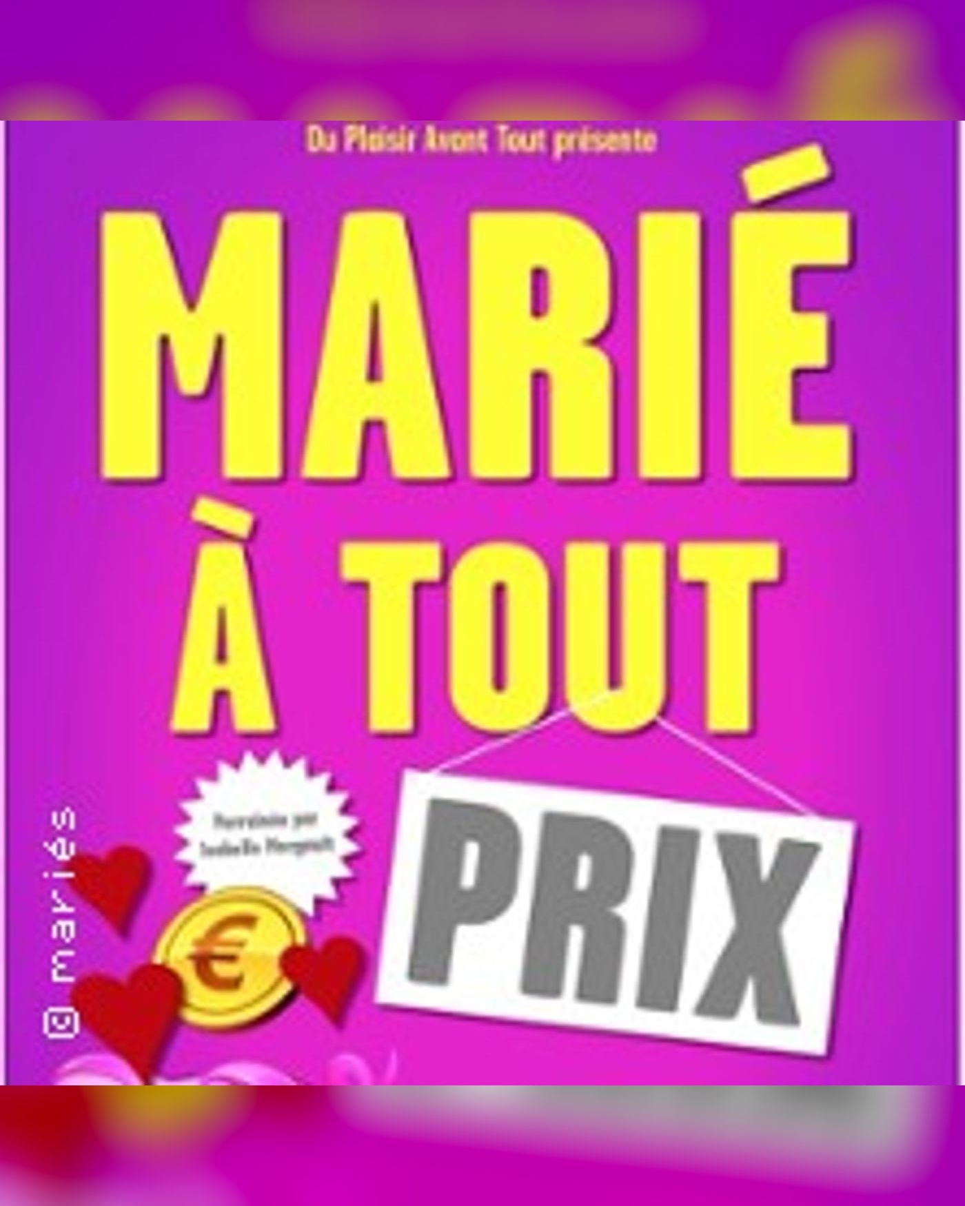 Marié à tout Prix