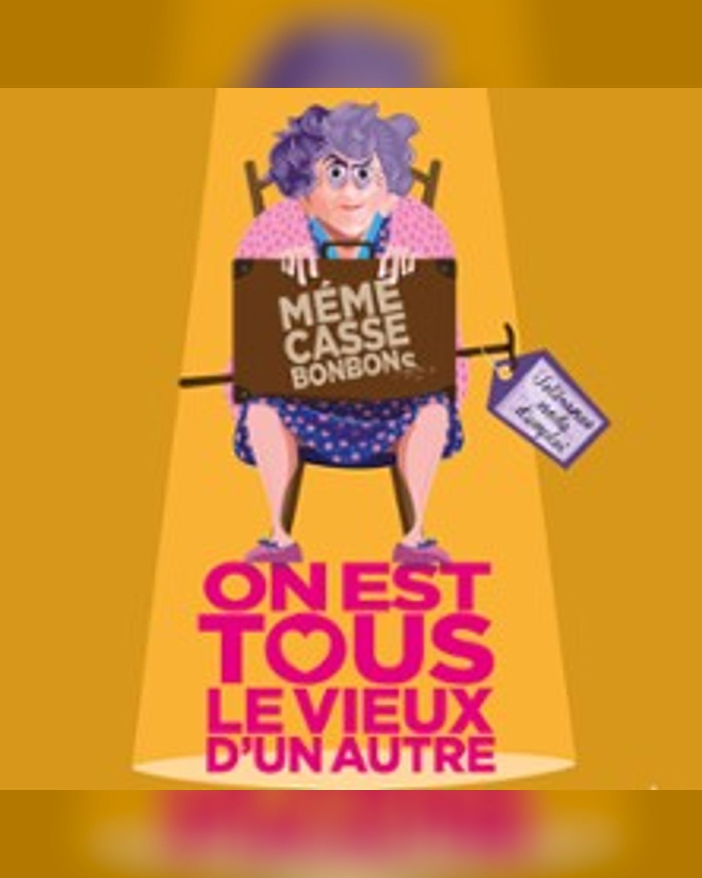 Mémé Casse-Bonbons - Comédie Bastille, Paris