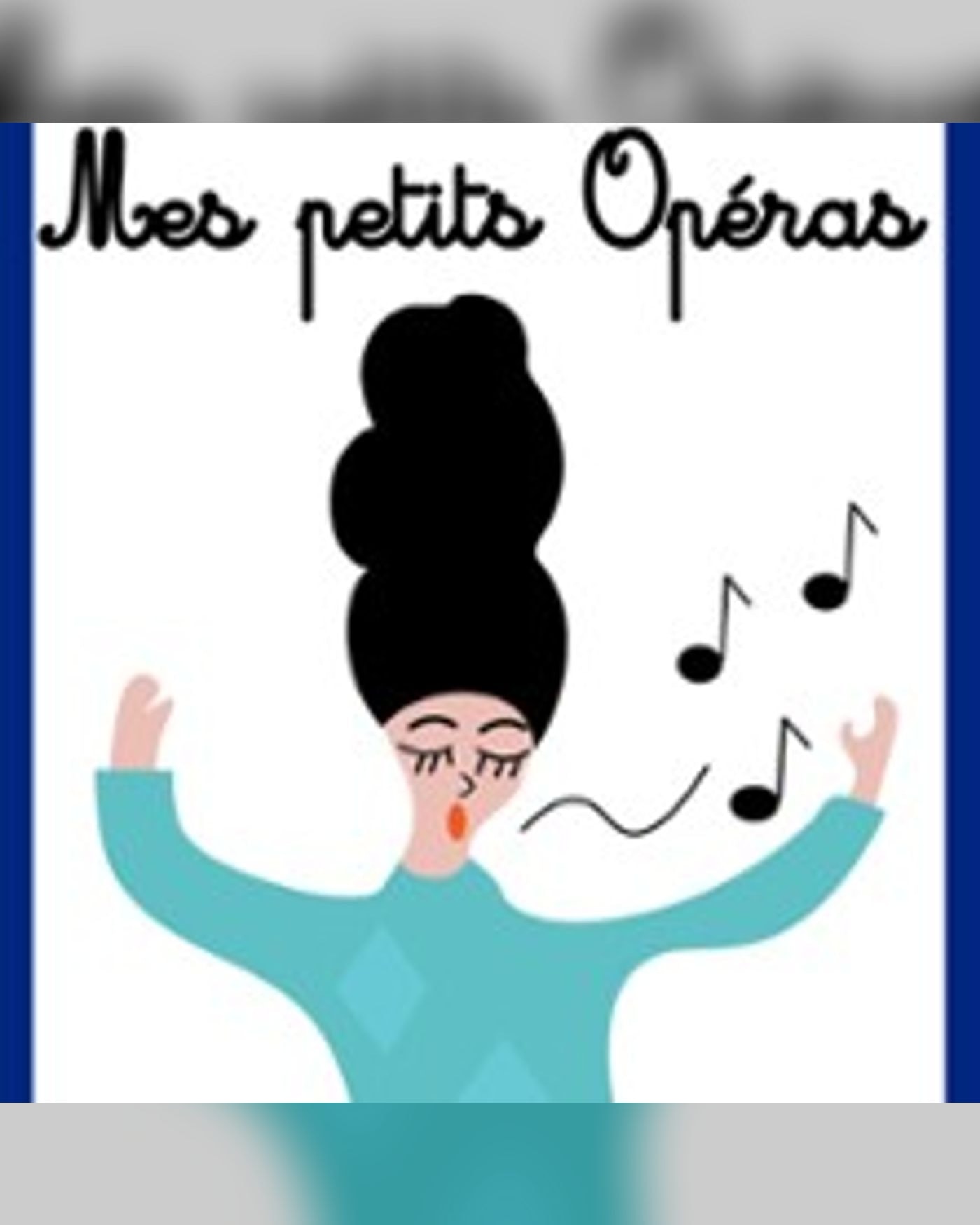 Mes Petits Opéras
