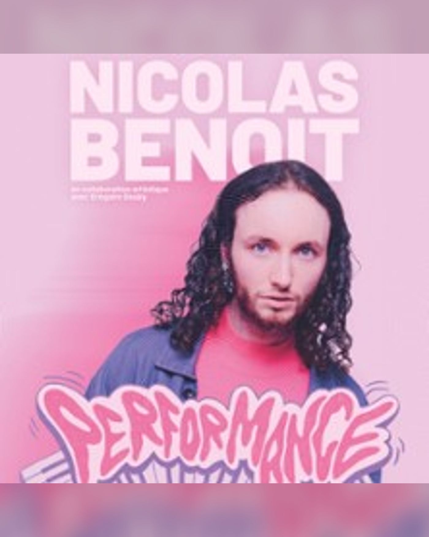 Nicolas Benoit - Performance