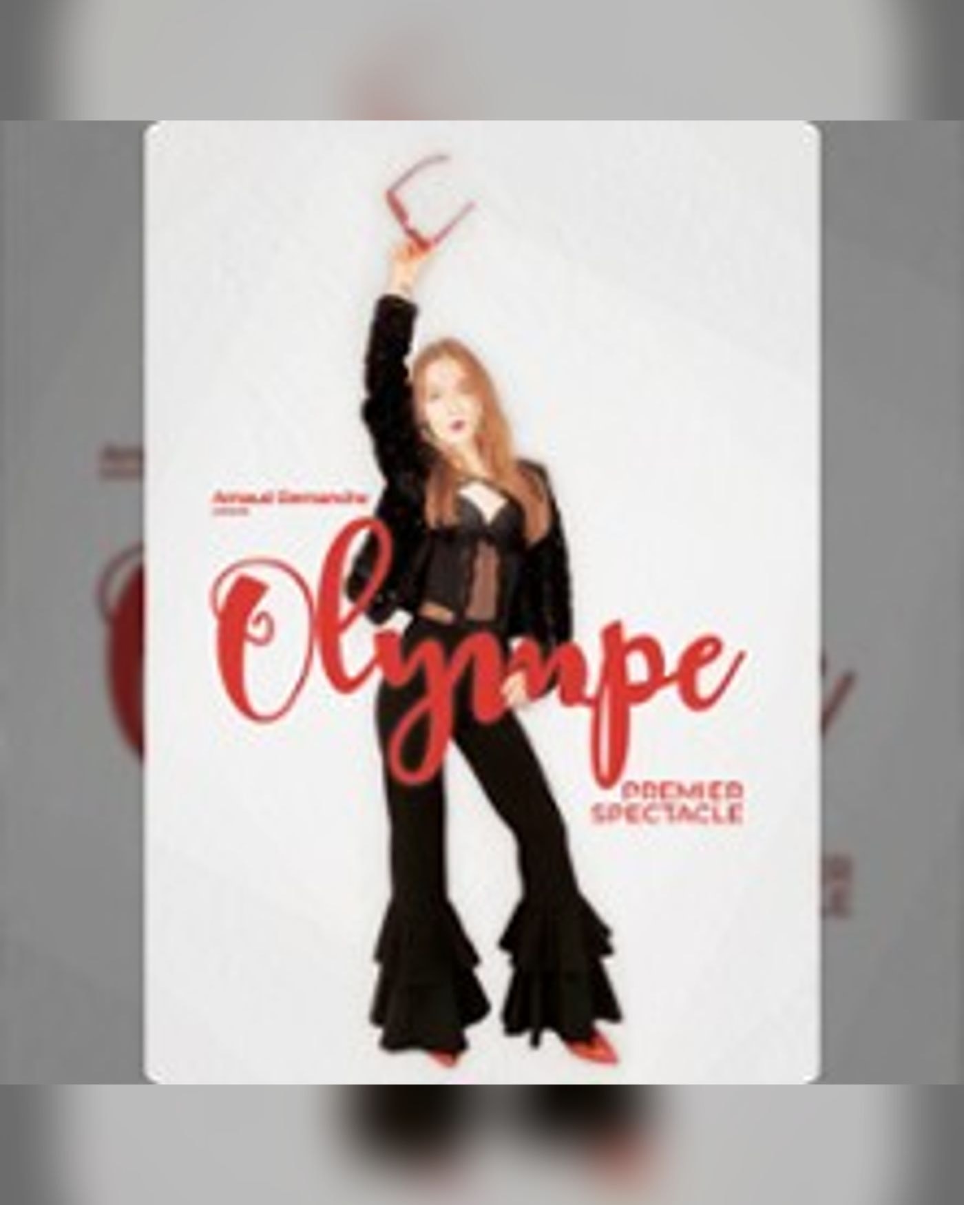Olympe - Premier Spectacle