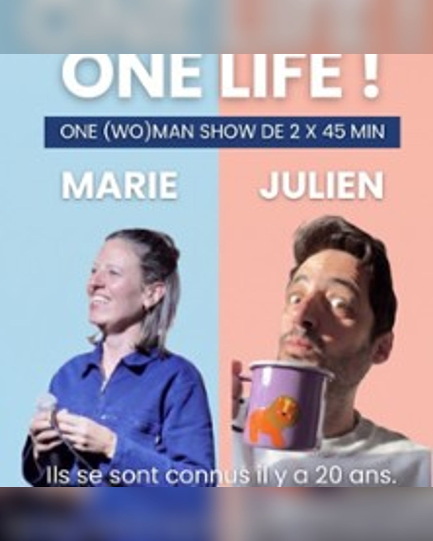 One LIfe - Marie et Julien