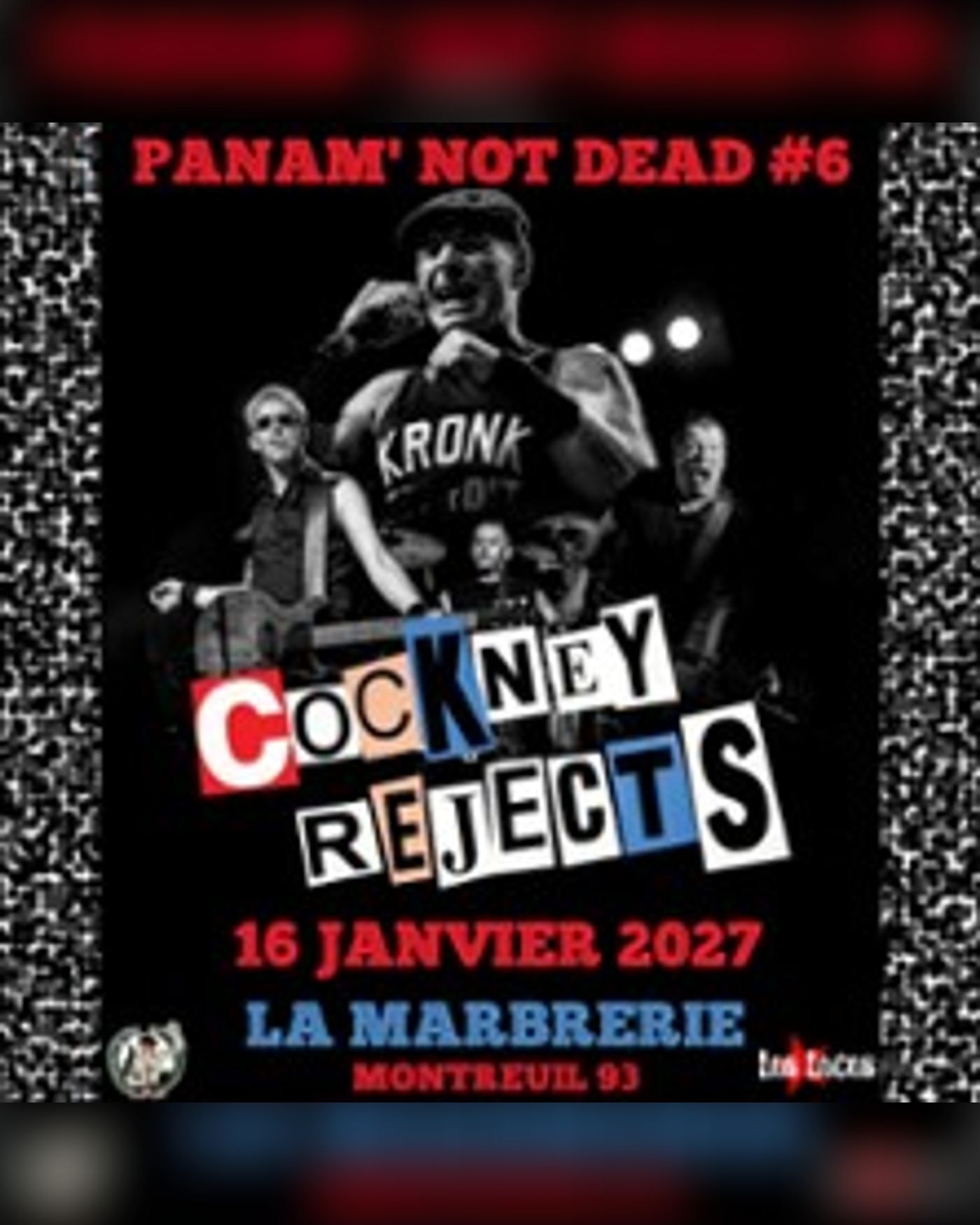 Panam' not Dead #6 : Cockney Rejects