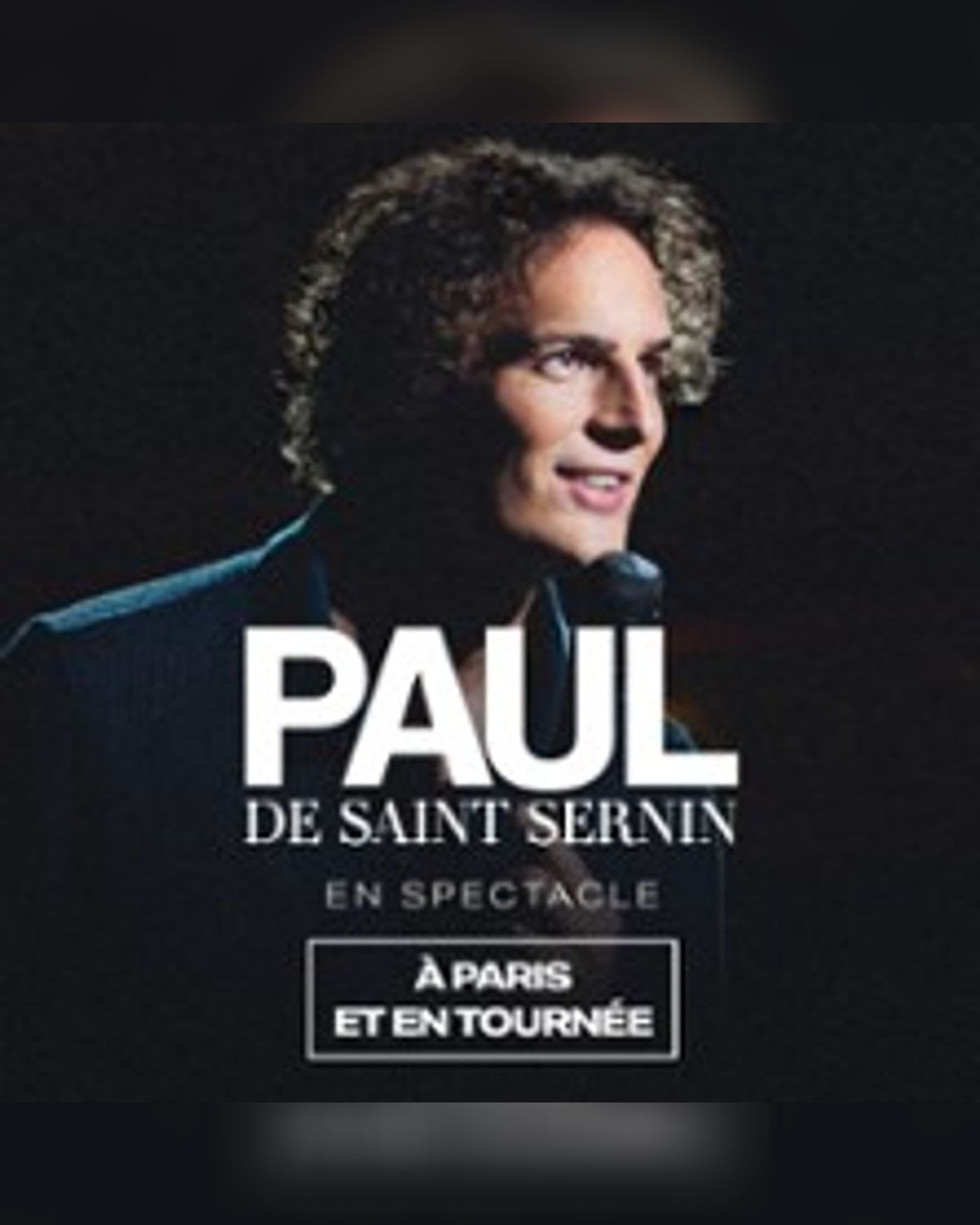 Paul De Saint Sernin - Tournée