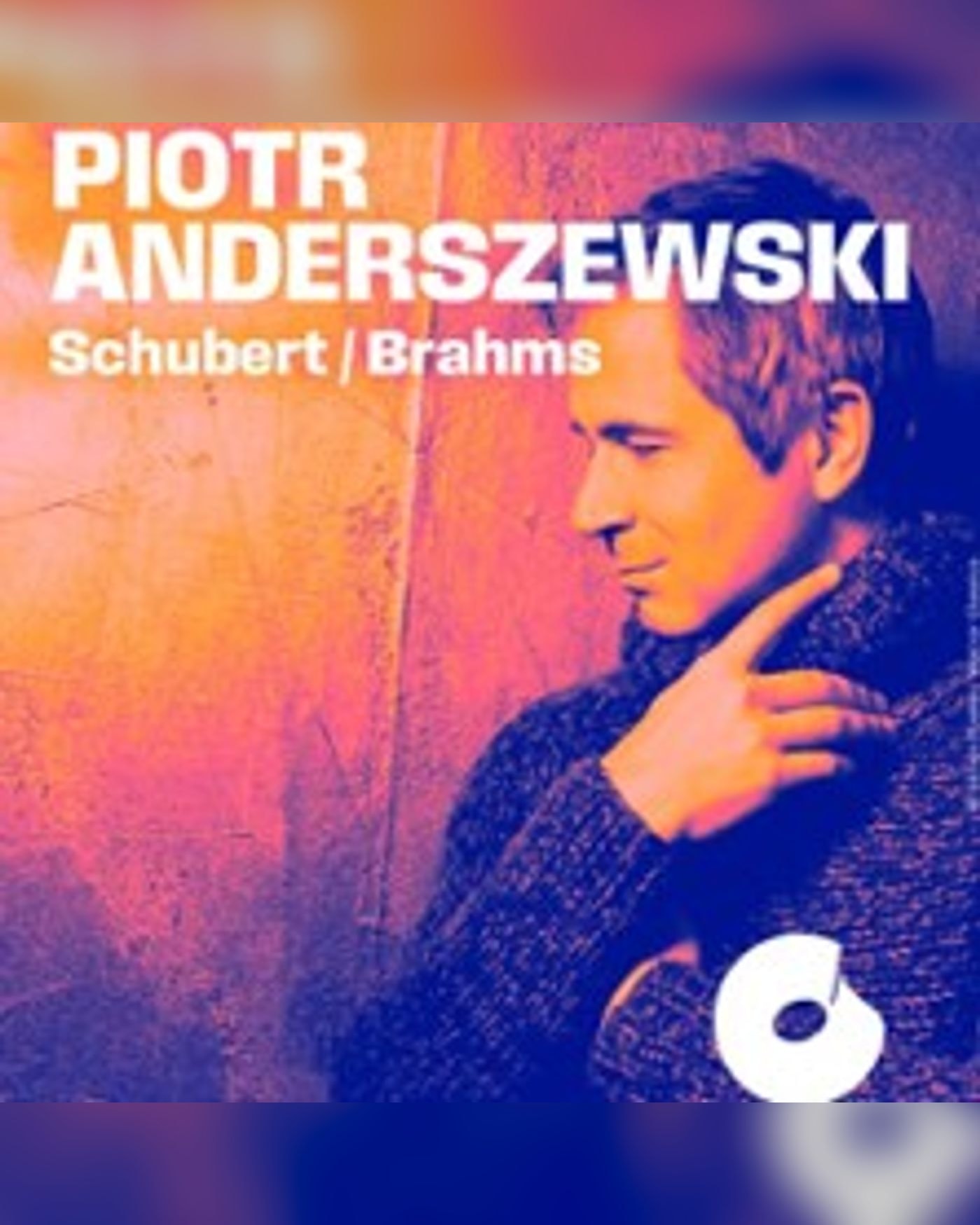 Piotr Anderszewski - Schubert / Brahms