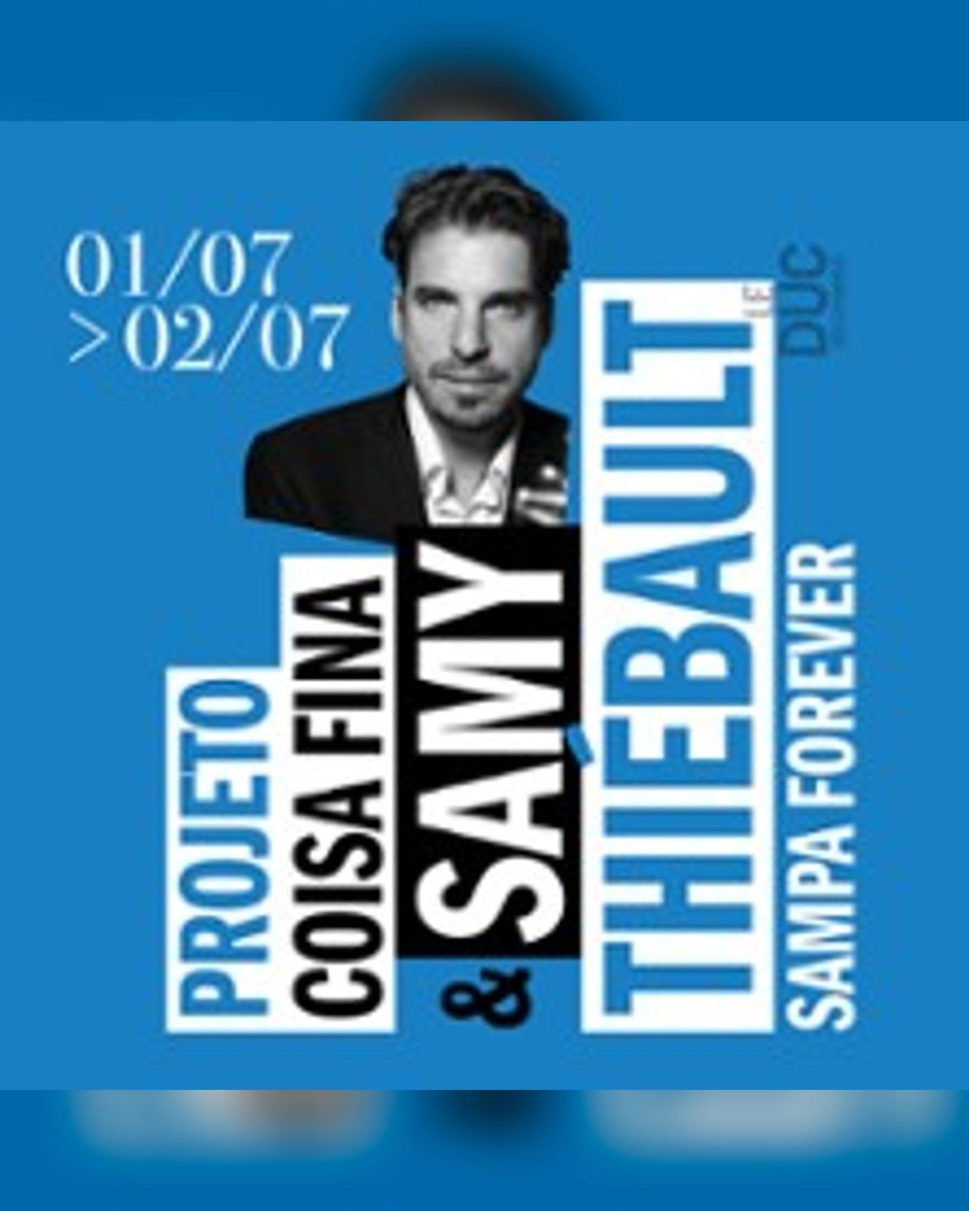 Projeto Coisa Fina & Samy Thiébault - Sampa Fever