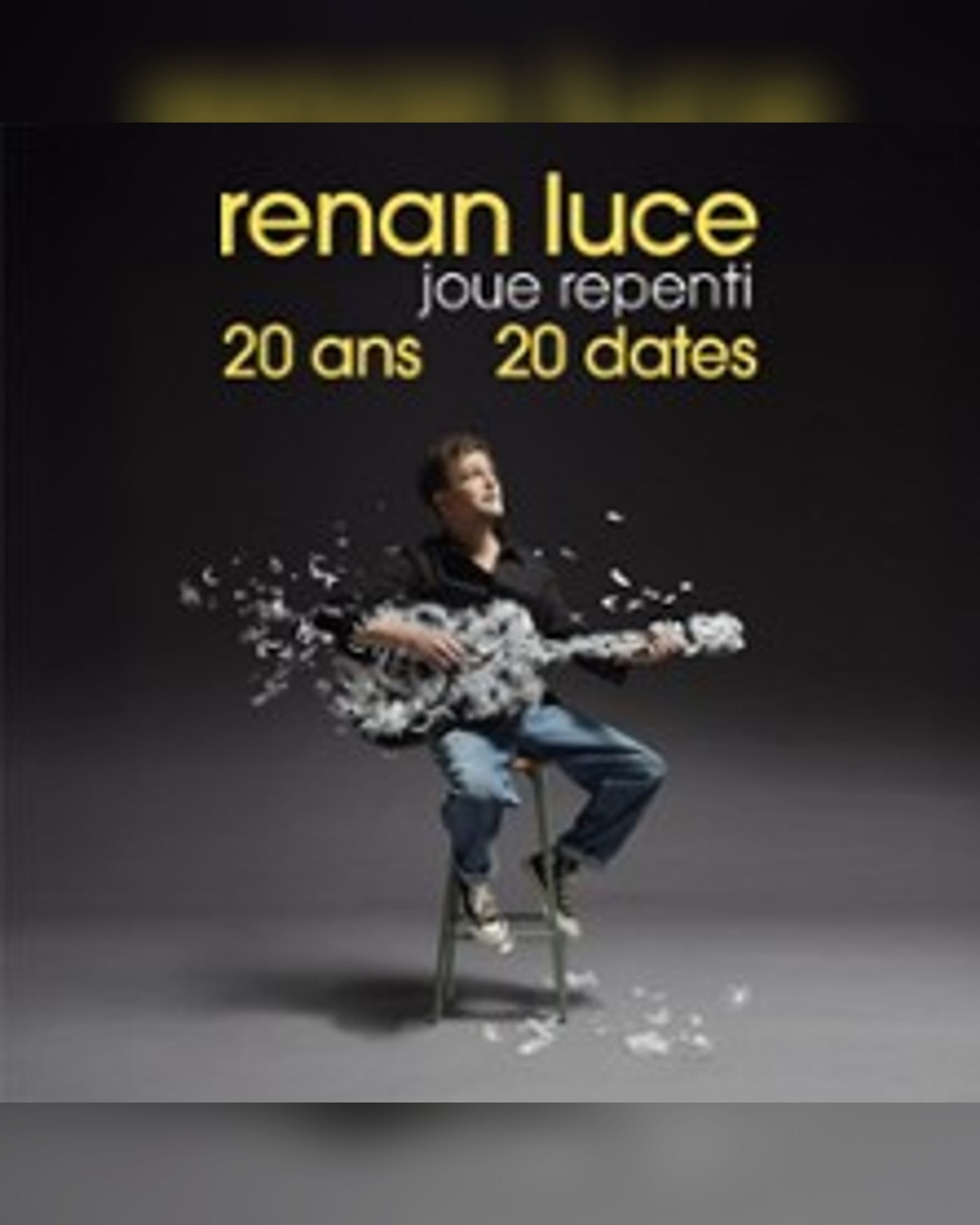 Affiche de Renan Luce - Joue Repenti