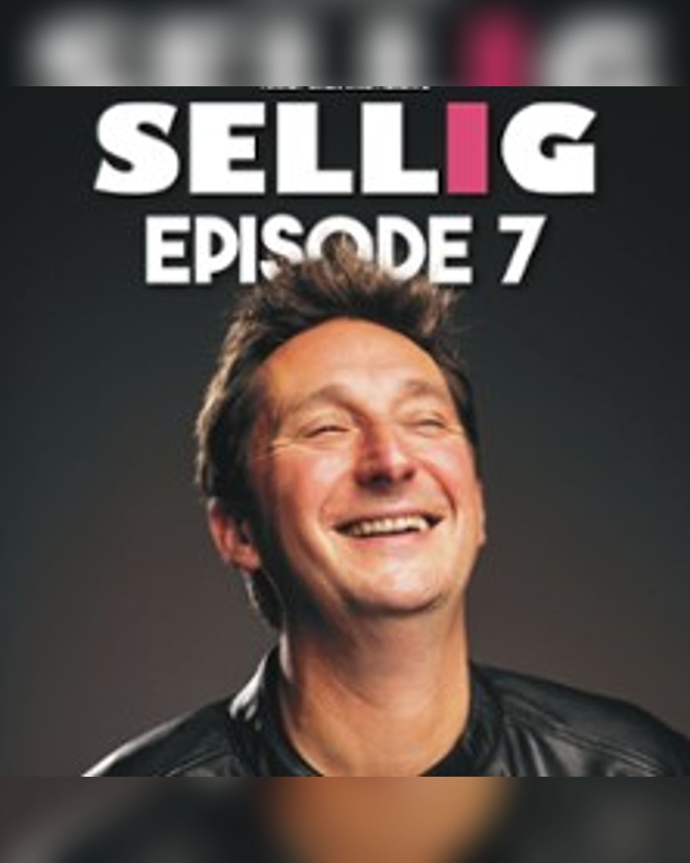 Affiche du spectacle Sellig - Episode 7 - Tournée, L'Olympia