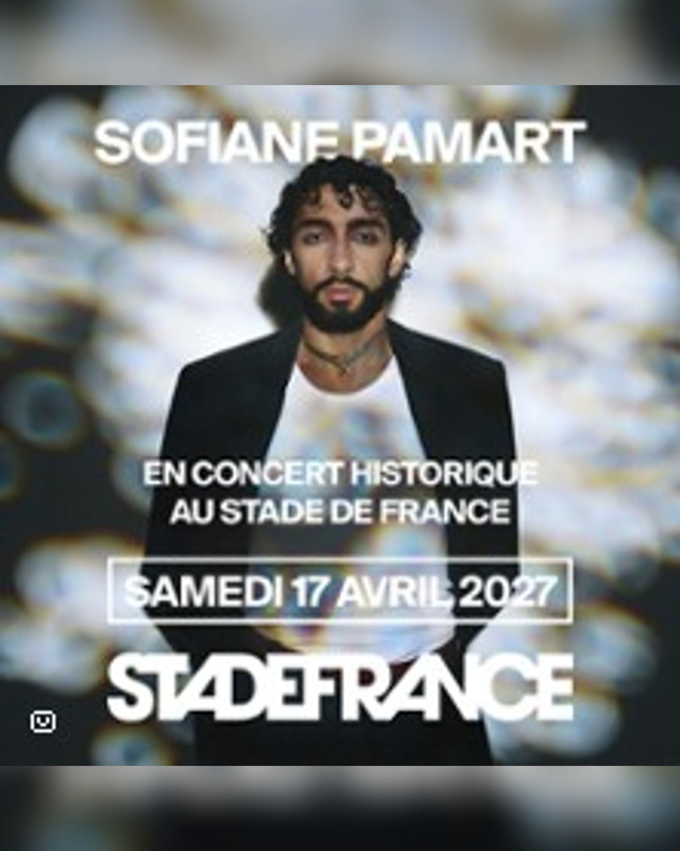 Sofiane Pamart - En Concert Historique au STADE DE FRANCE