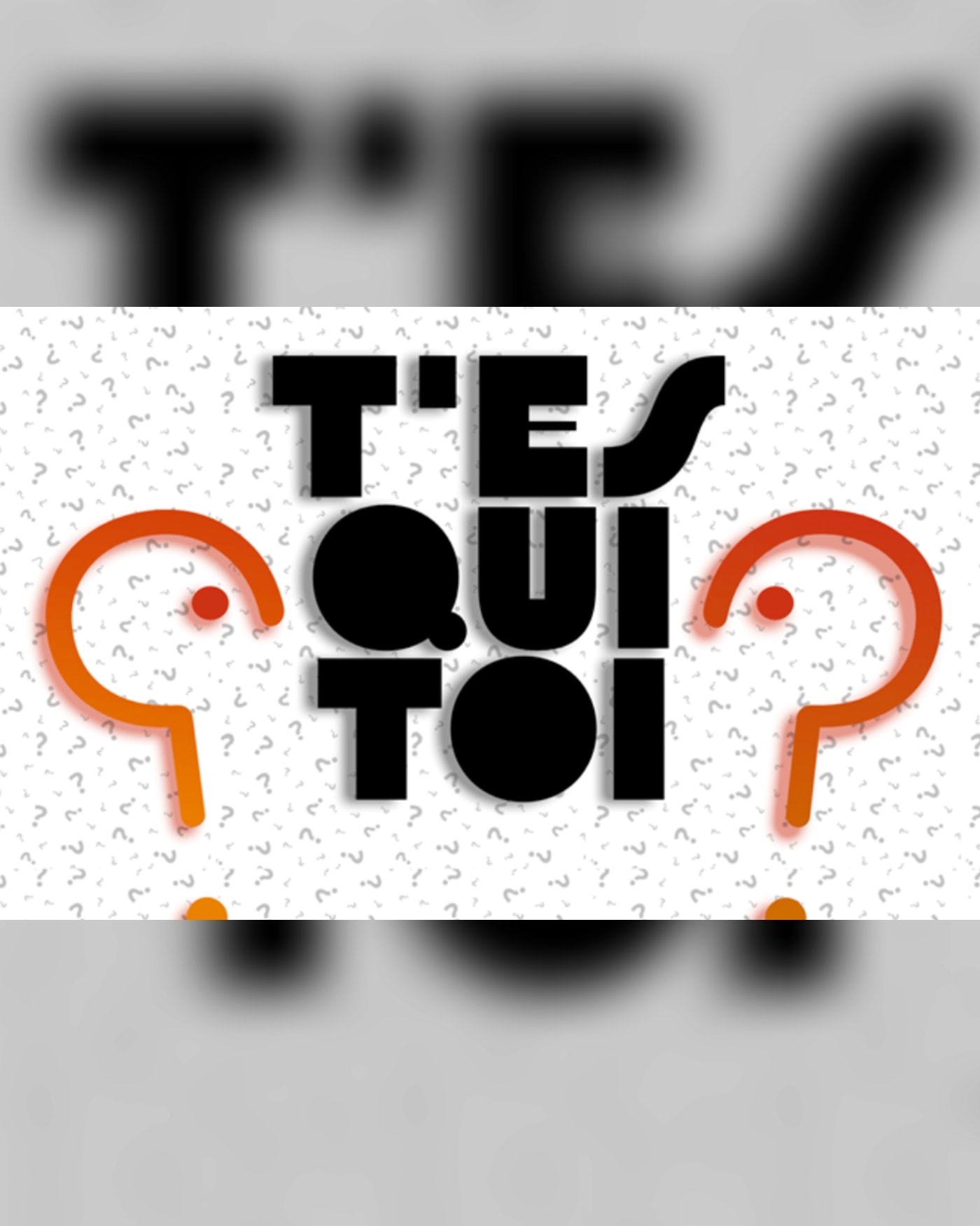 Sophie David et Sophie Layani présentent : T'es qui toi ?